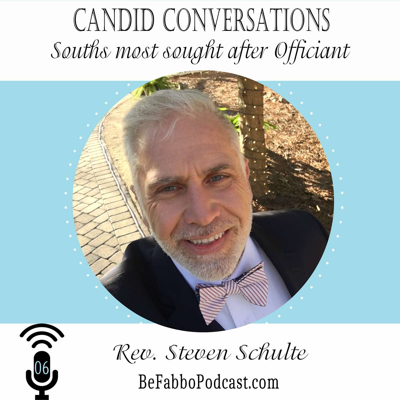 6: South's Most Sought After Officiant Rev. Steven Schulte