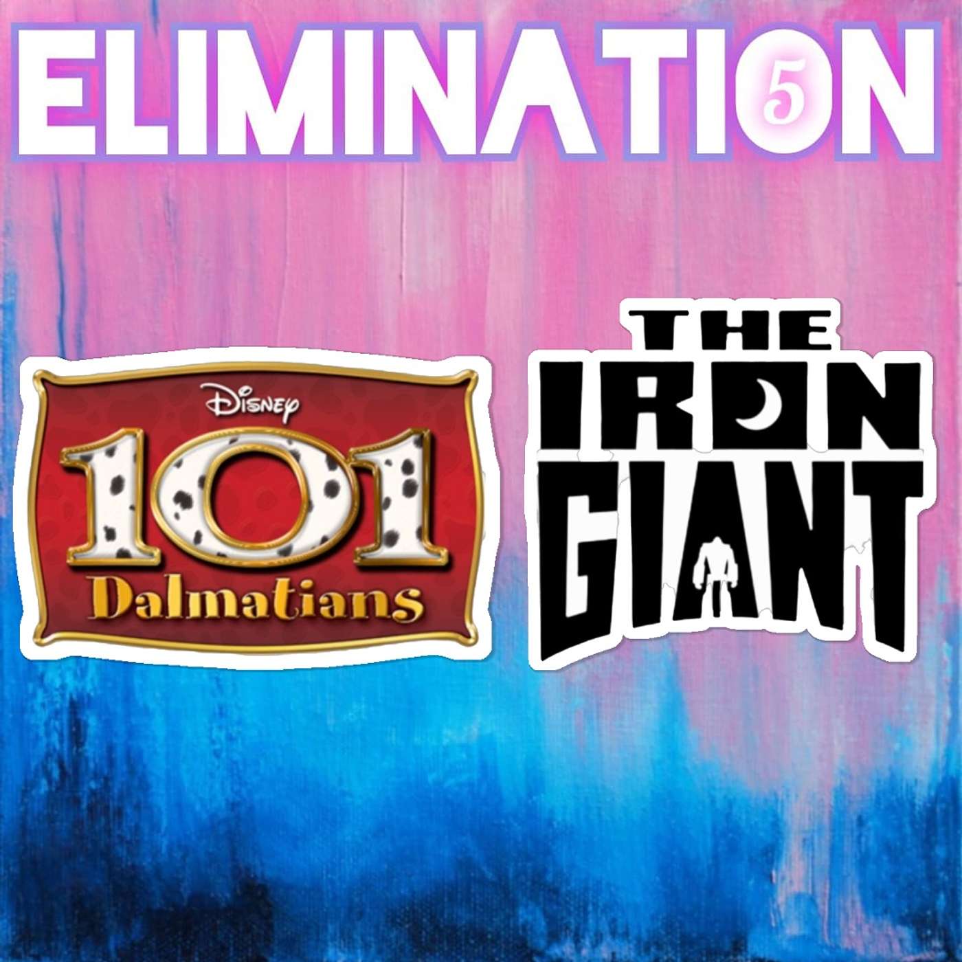S5 - Rd 1 - 101 Dalmatians Vs The Iron Giant