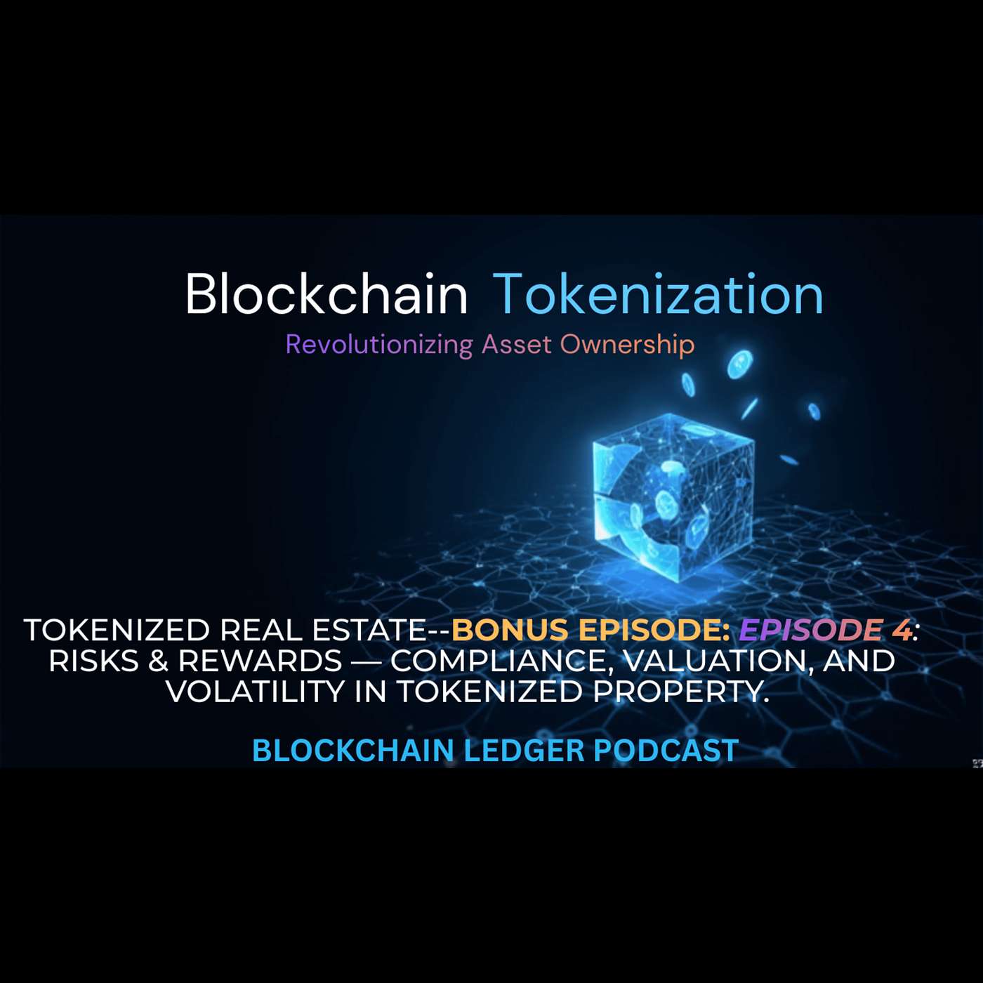 Tokenized Real Estate —BONUS EPISODE-- Episode 4: “Cash Flows & Yield — How Tokenized Properties Generate Income”
