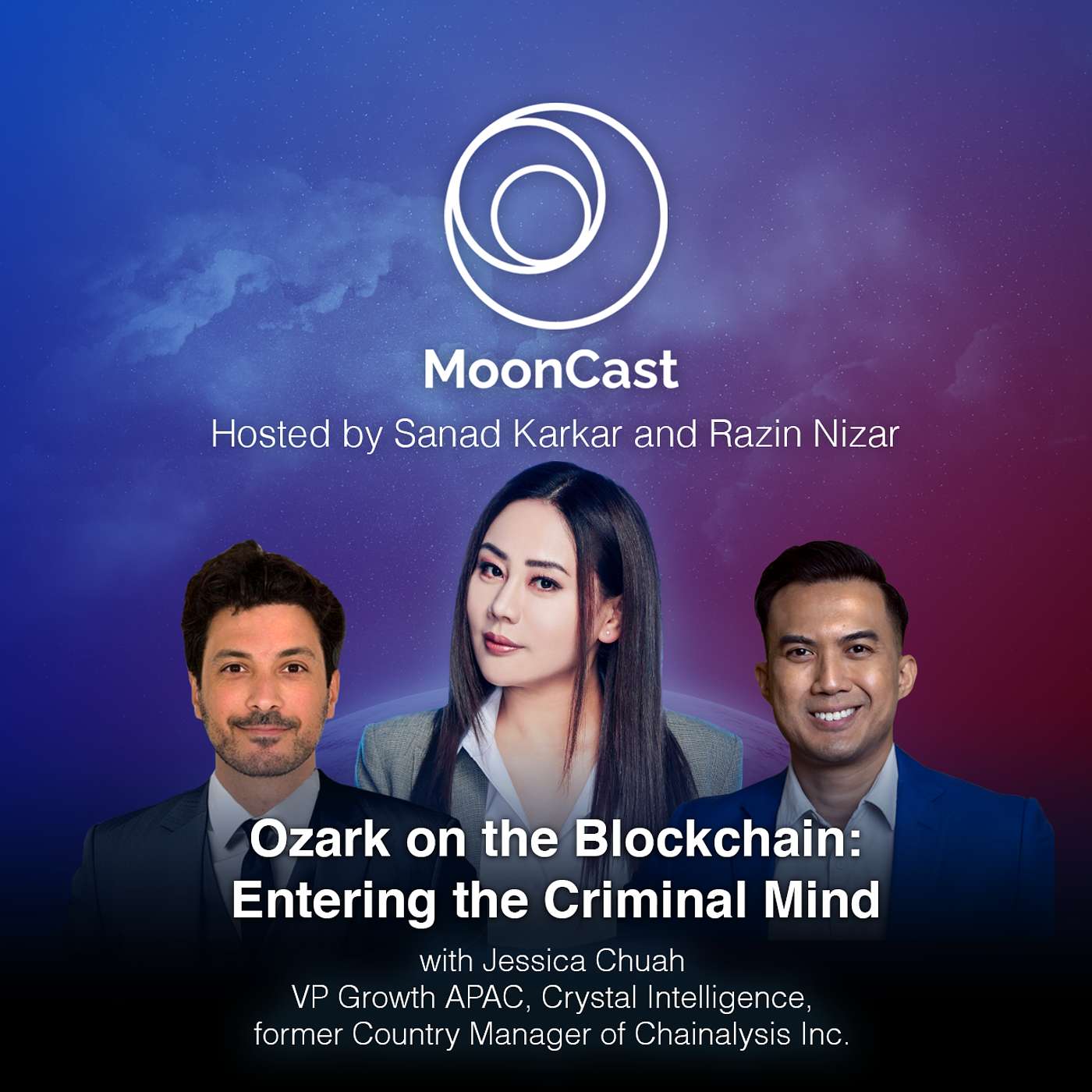 Ozark on the Blockchain: Entering the Criminal Mind with Jessica Chuah episode artwork