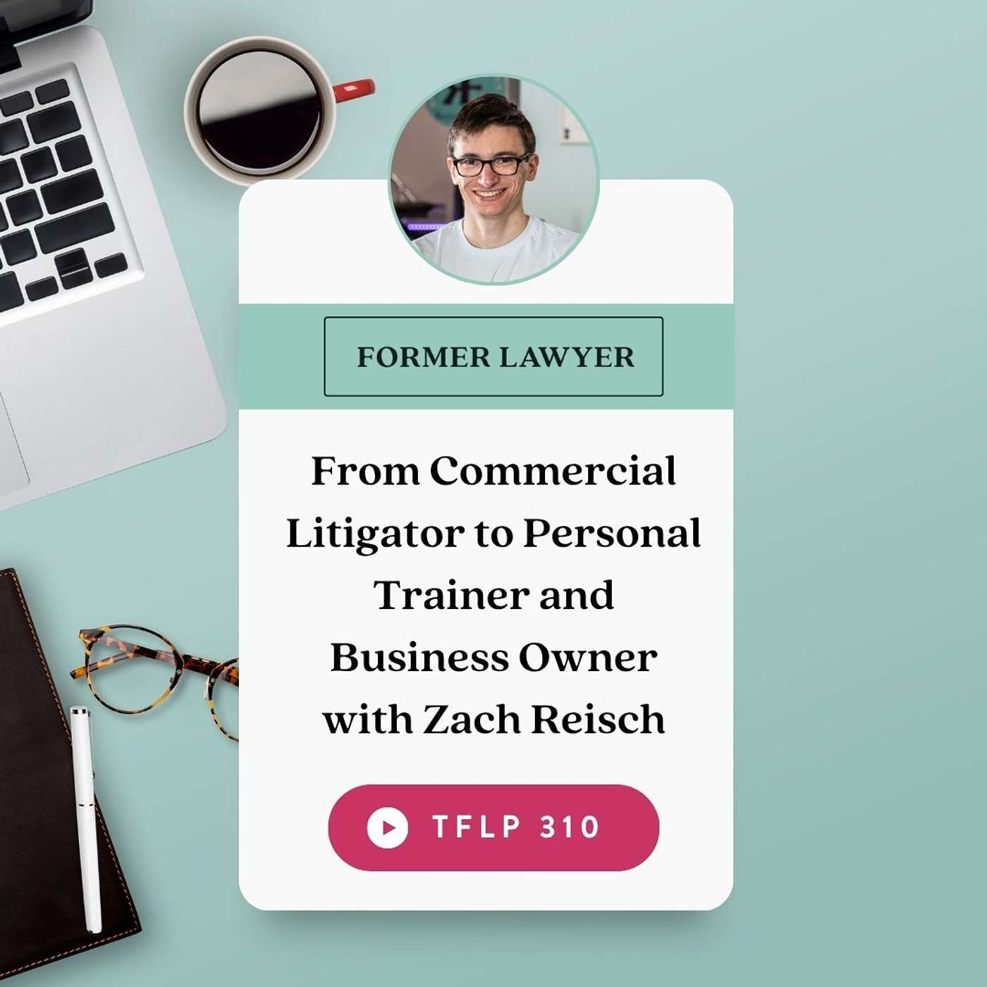 The Former Lawyer Podcast