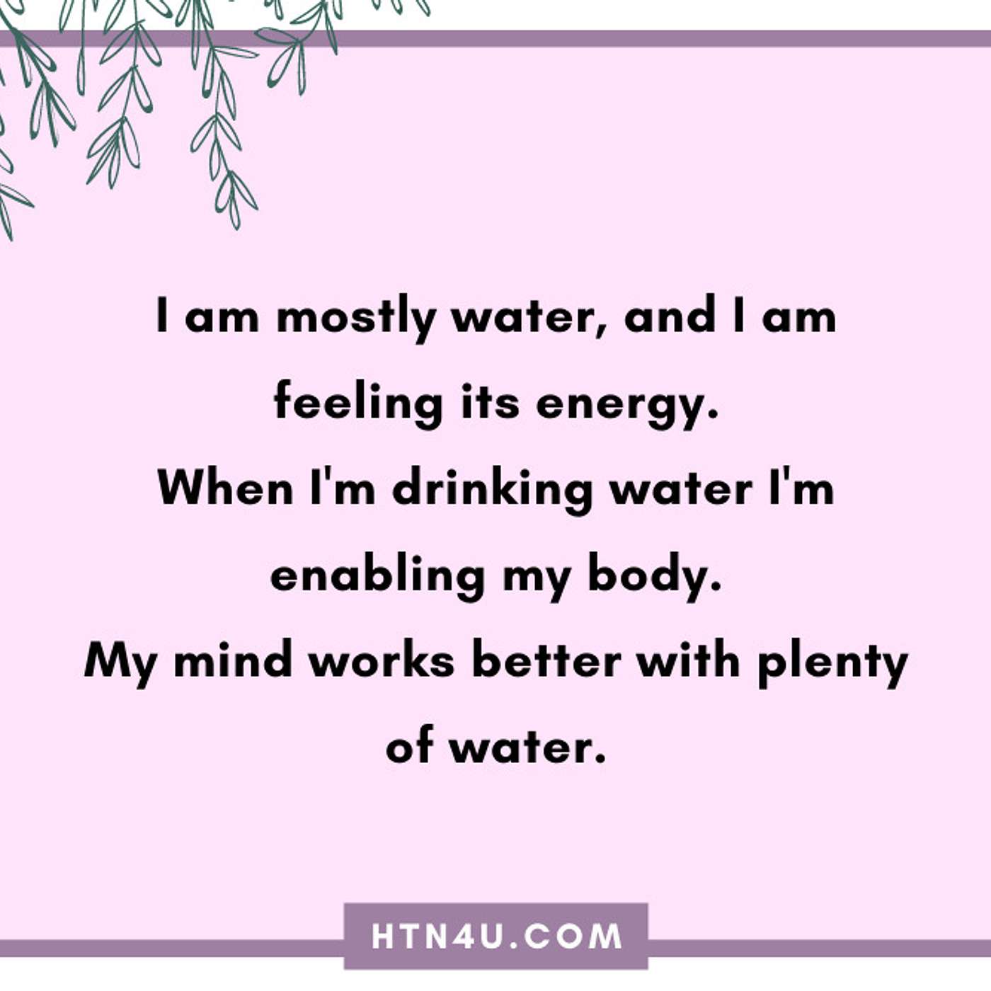 HTN4U Unlimiting Affirmations on Hydration #121