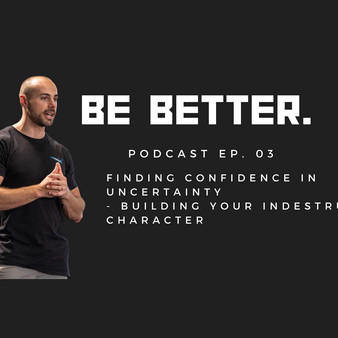 Be Better.