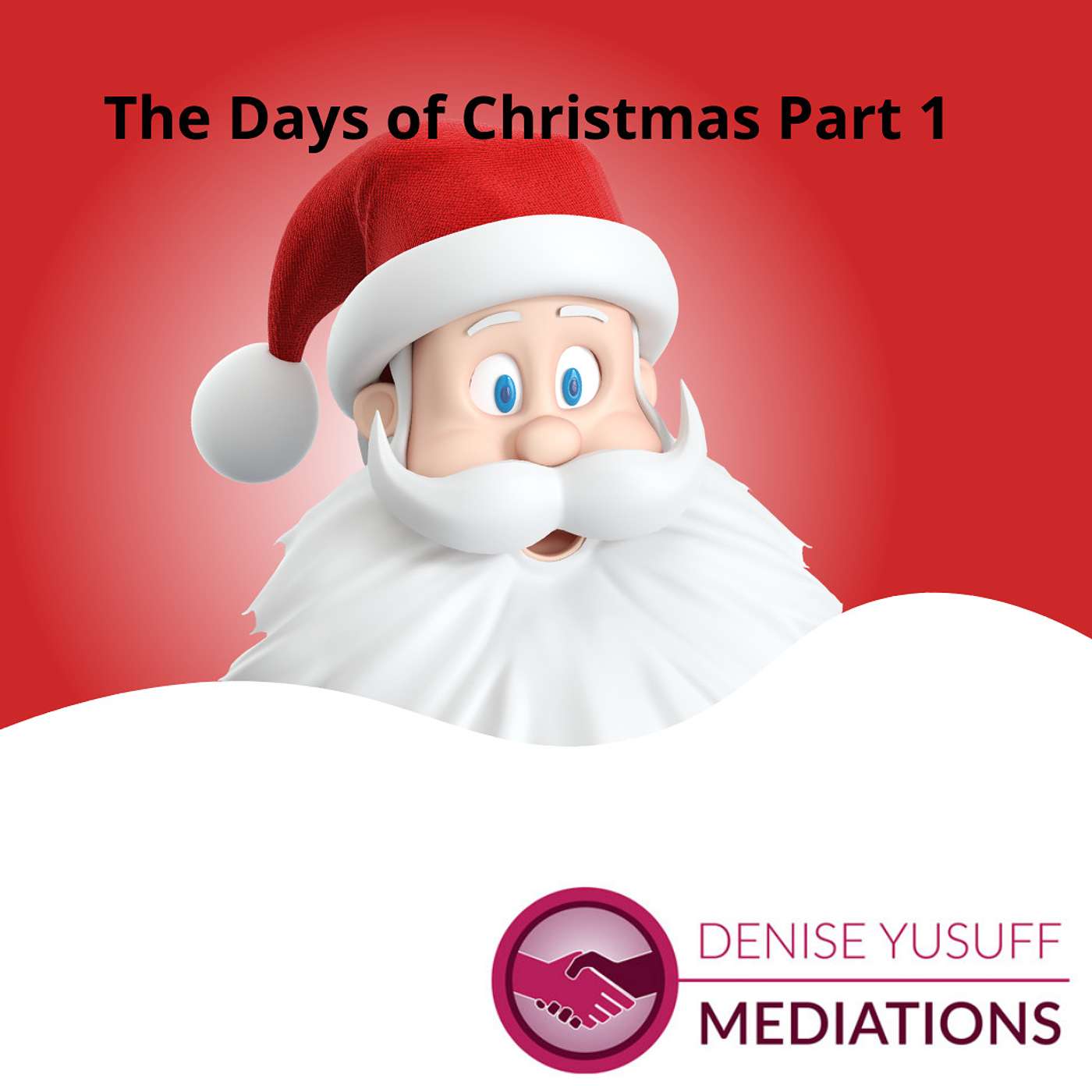 The Days of Christmas Part 1