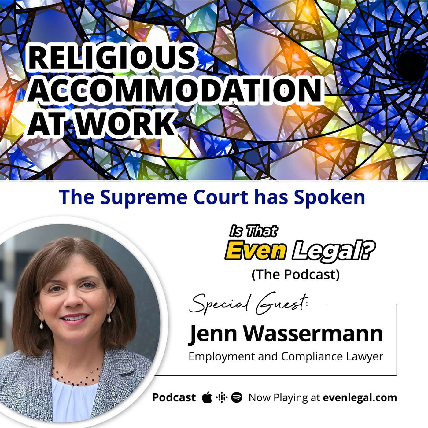 Hardship for Who? Religious Accommodation at Work...What The Supreme Court Decision Means for You...