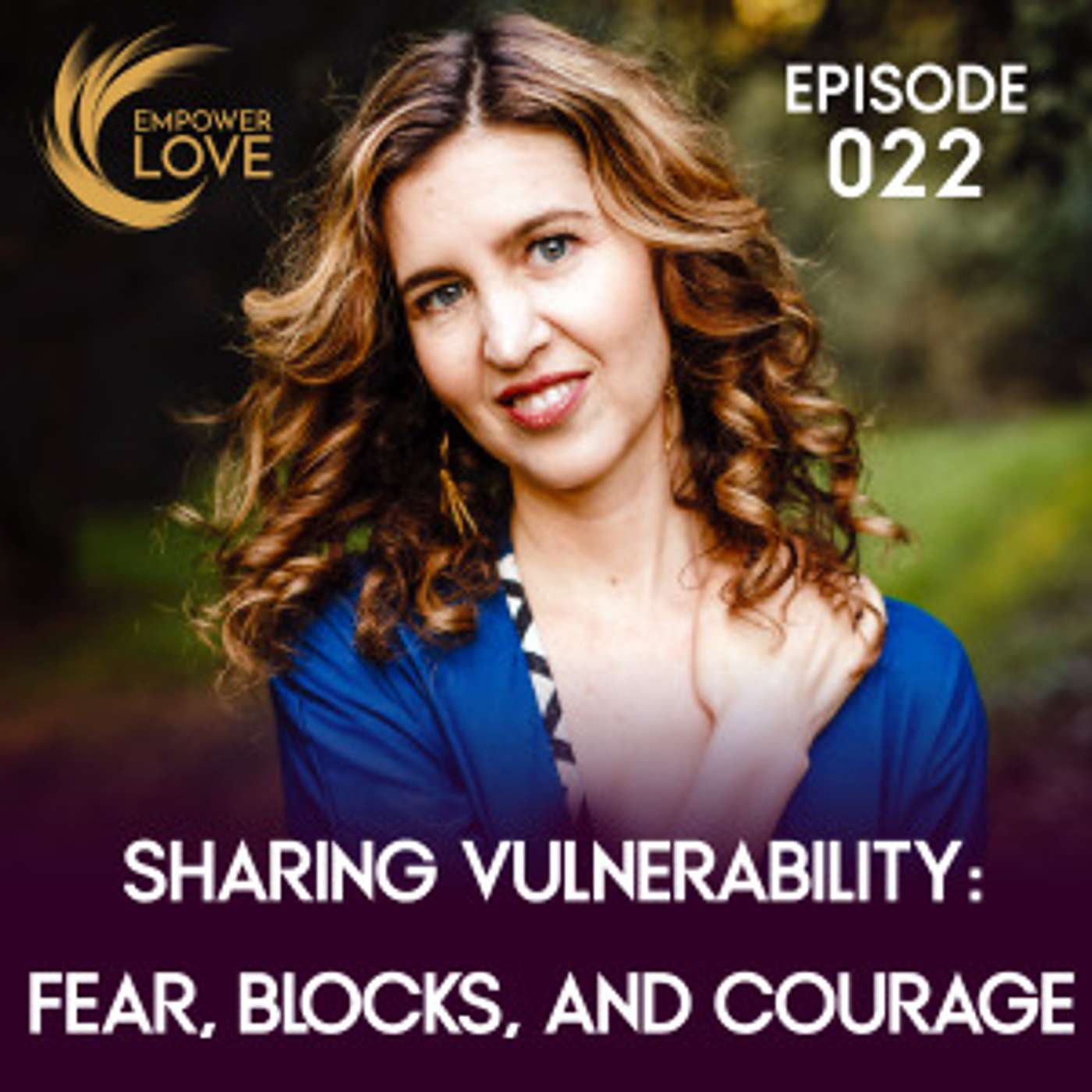 Sharing Vulnerability: Fear, Blocks, and Courage / 022