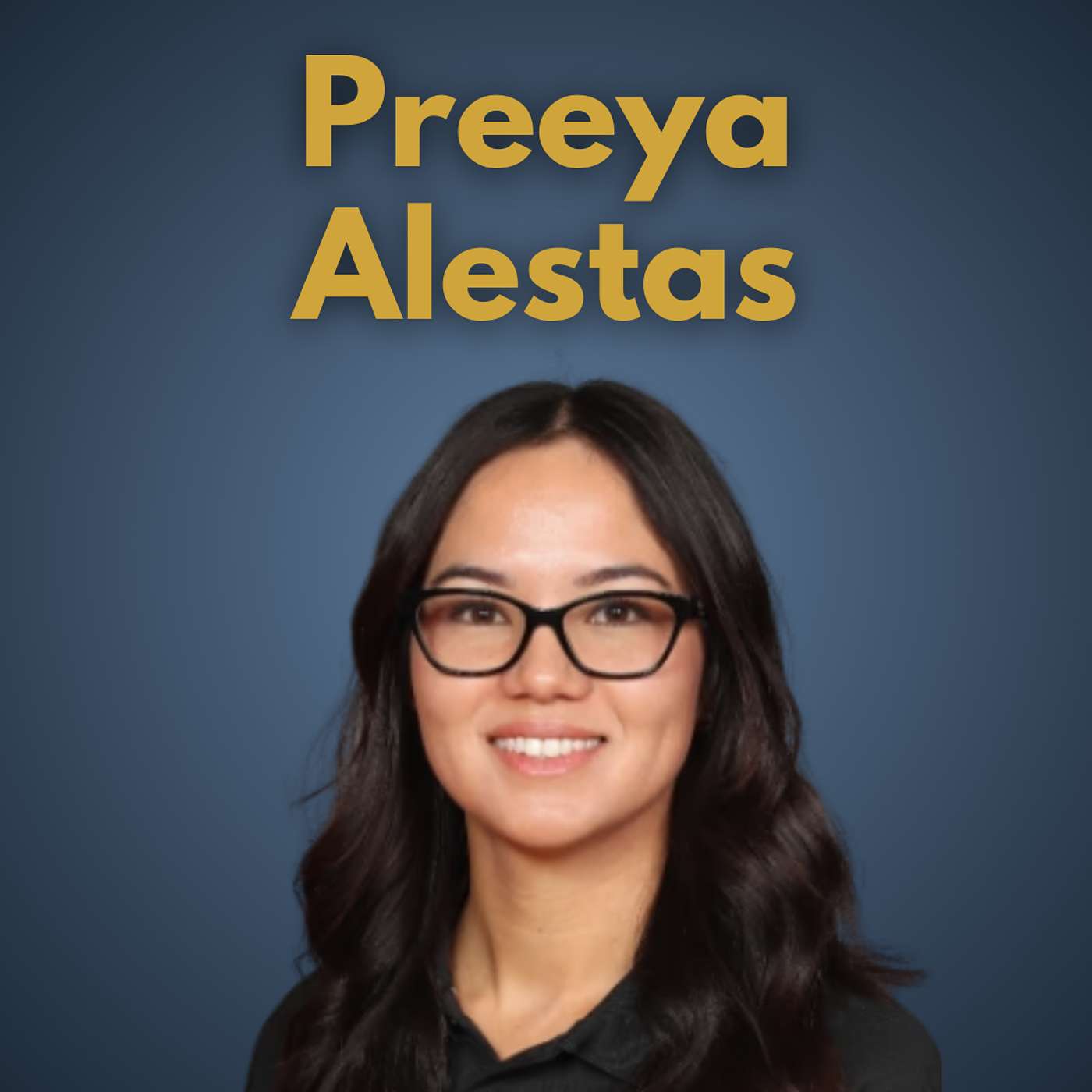 Preeya Alestas – Admissions Specialist at Havenwood Academy episode artwork