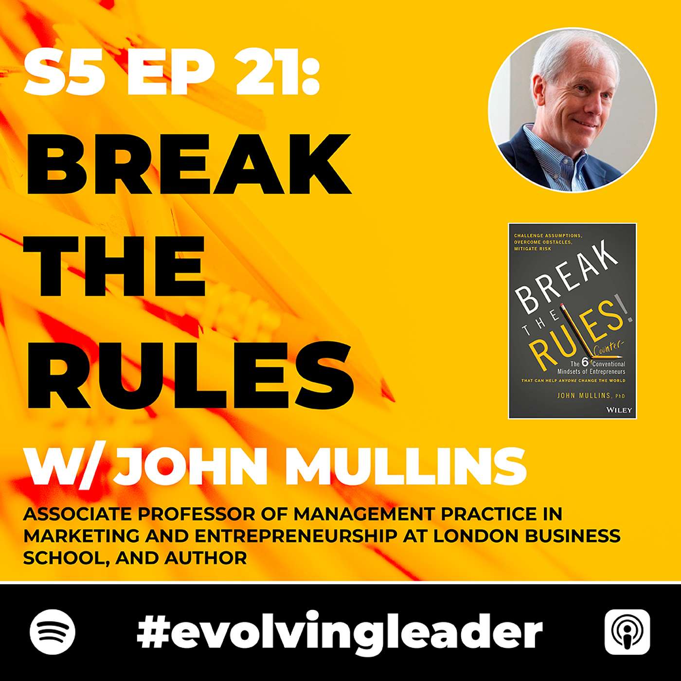 cover of episode Break the Rules with John Mullins