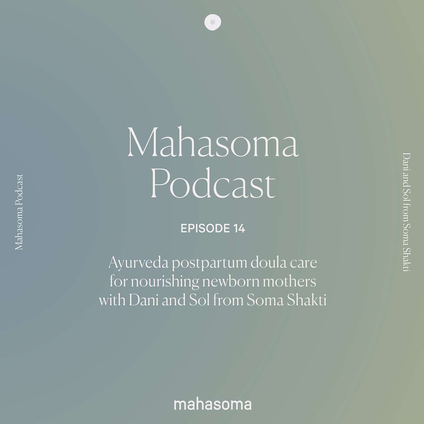 Mahasoma Podcast
