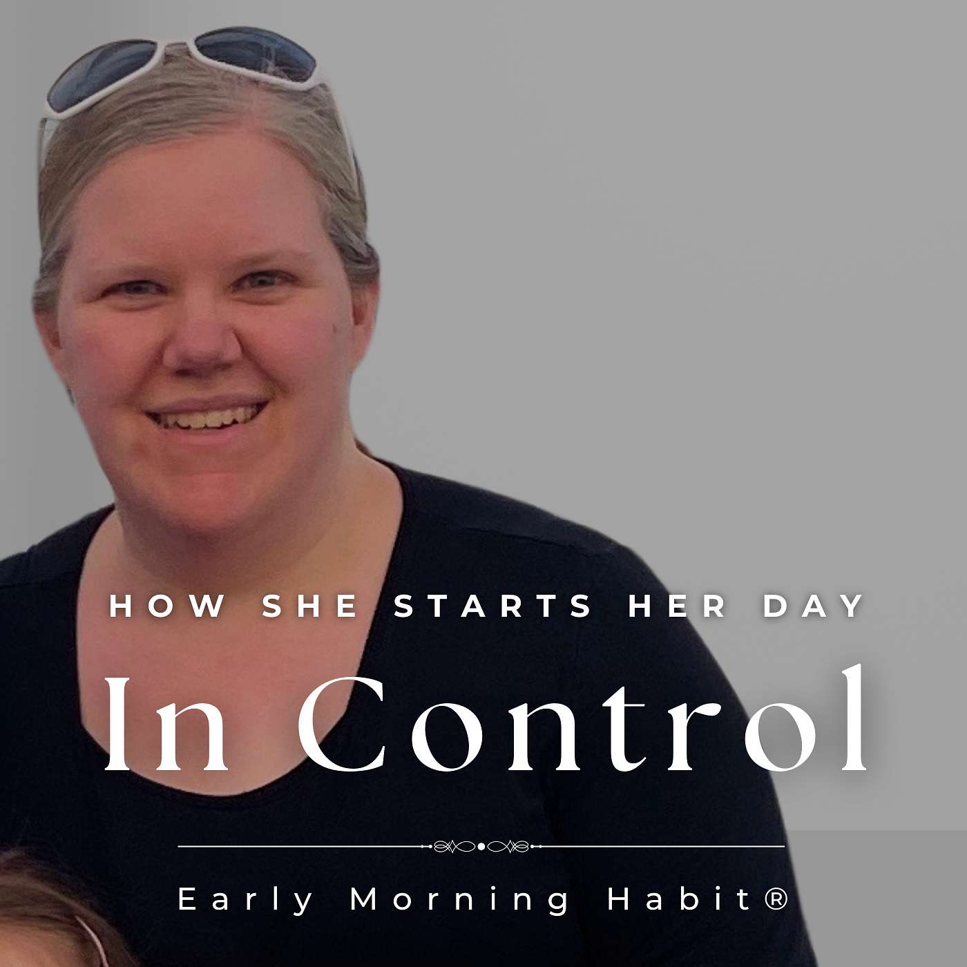 From Feeling Impatient to In Control: Audrey Dietz's Transformation With Early Morning Habit®