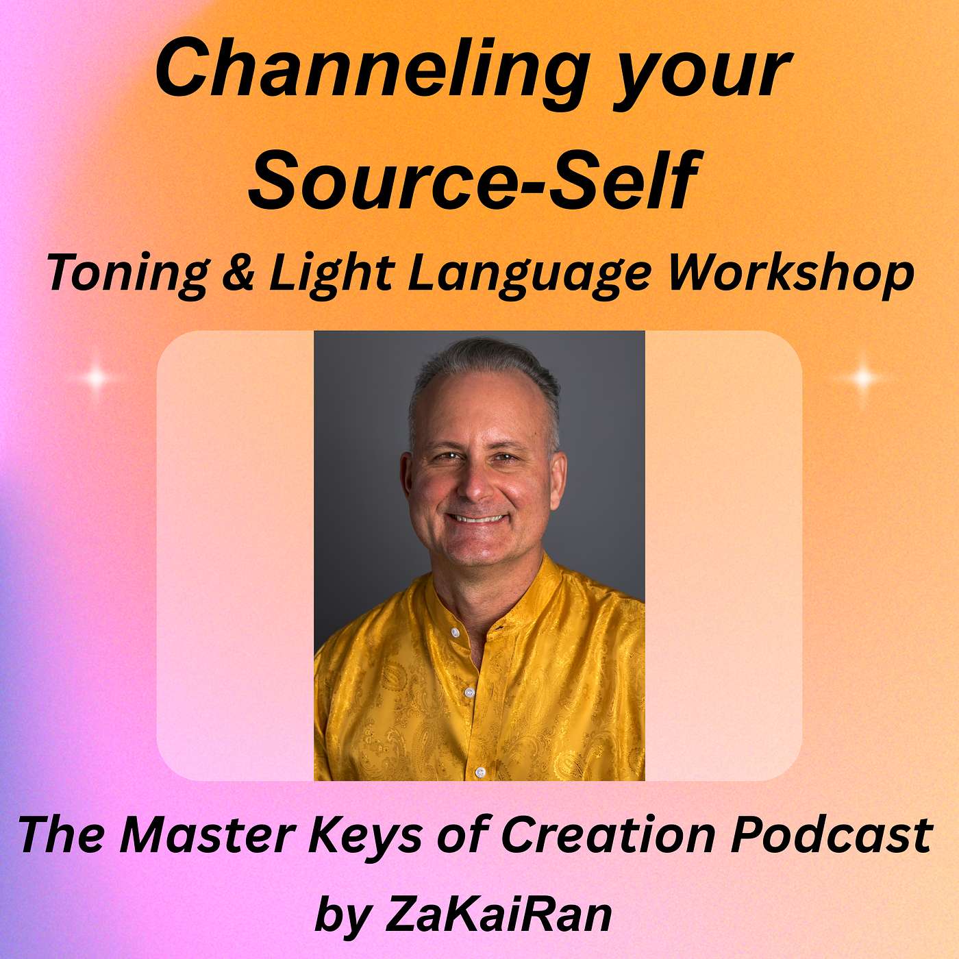 Channeling your Source-Self - Toning & Light Language Workshop episode artwork