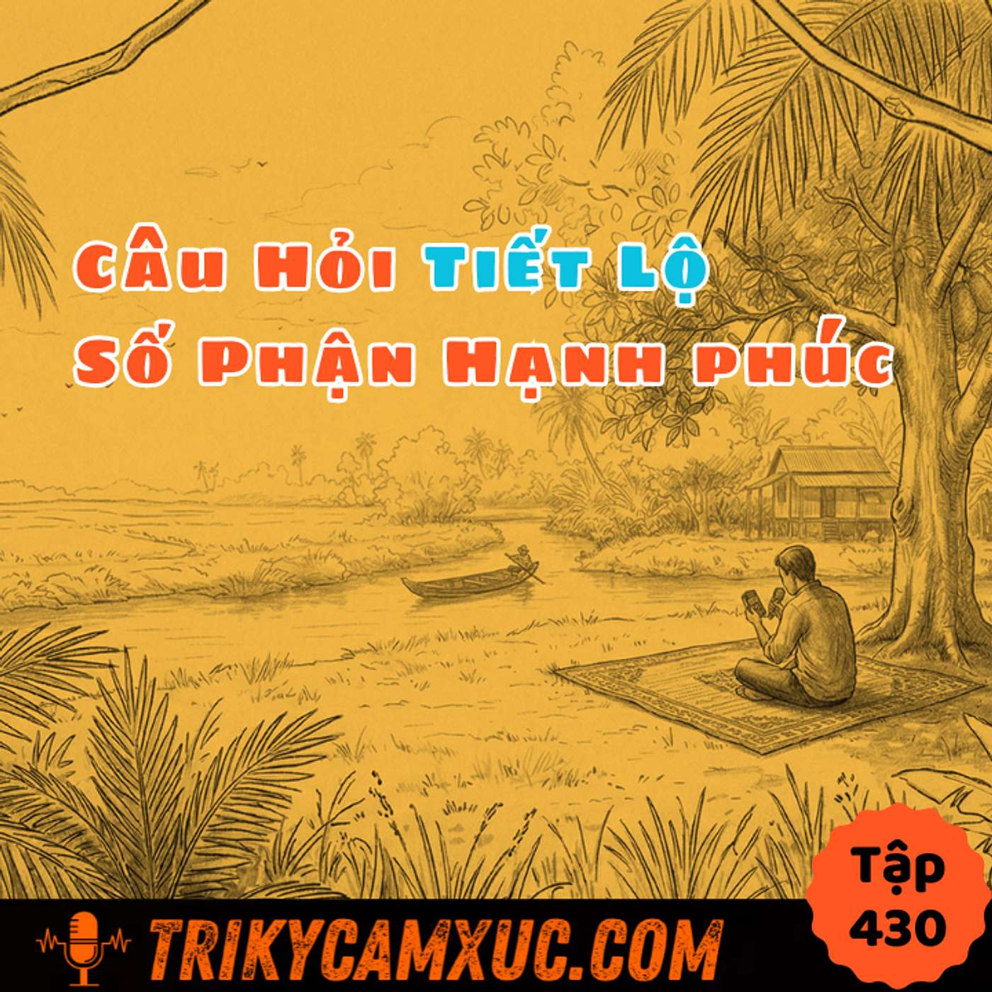 Câu Hỏi Tiết Lộ Số Phận Hạnh phúc