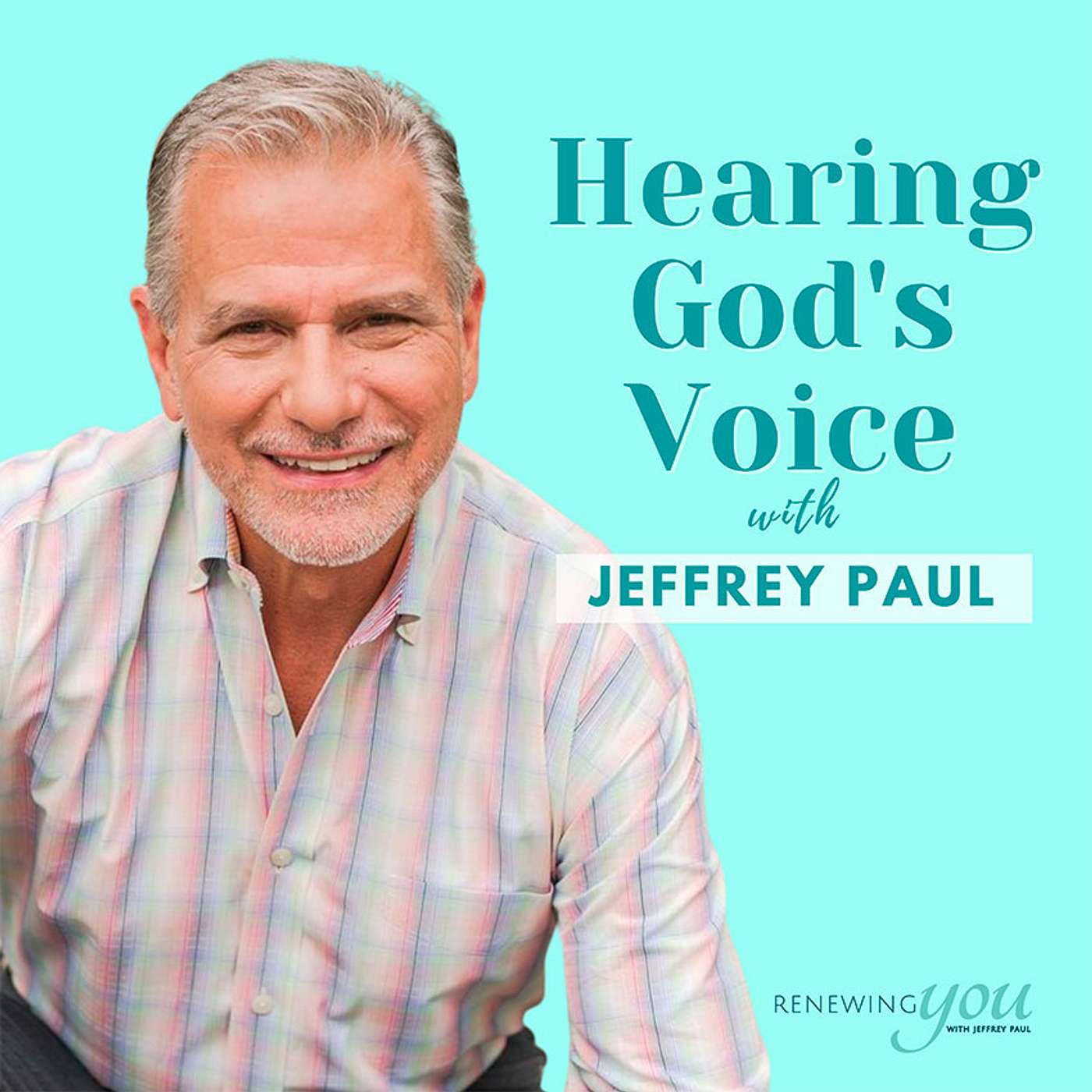 Introducing The Hearing God's Voice Podcast