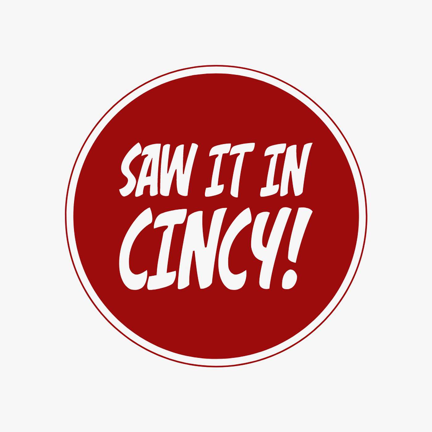 Saw it in Cincy! - Episode 1