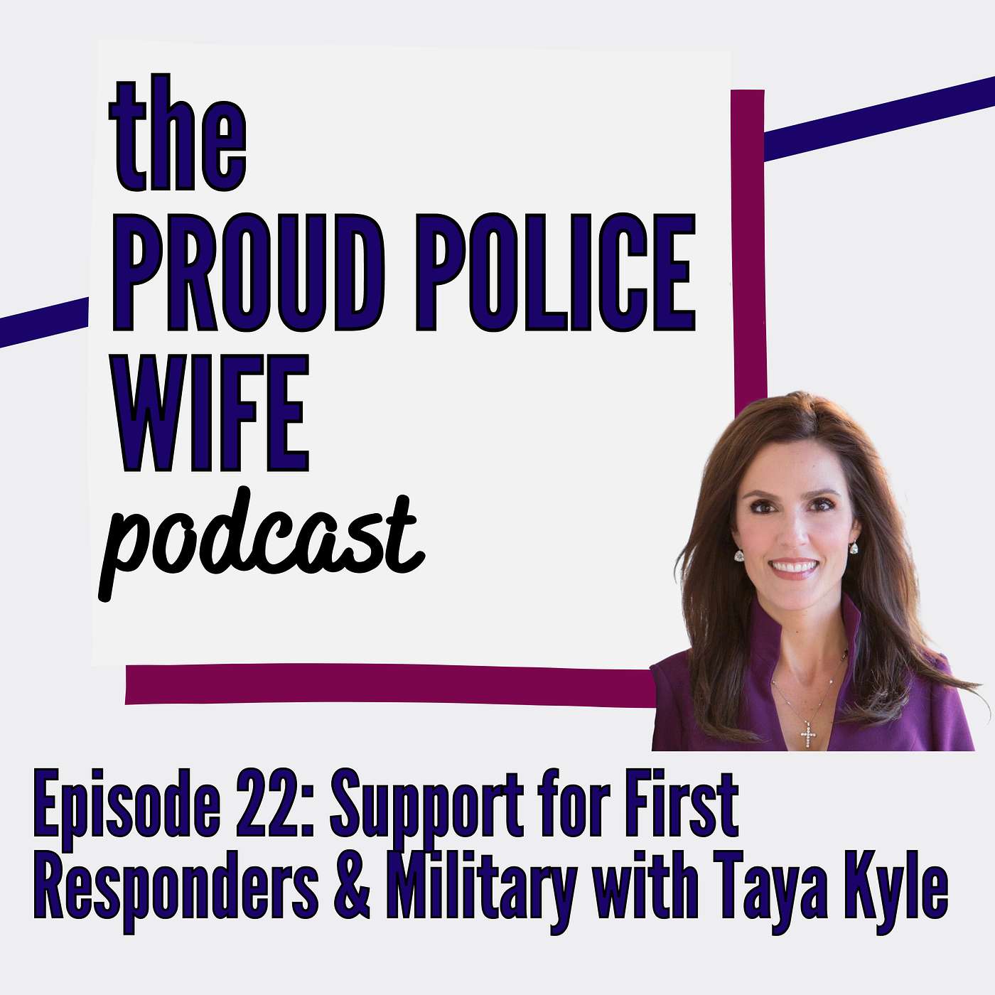 Proud Police Wife Podcast