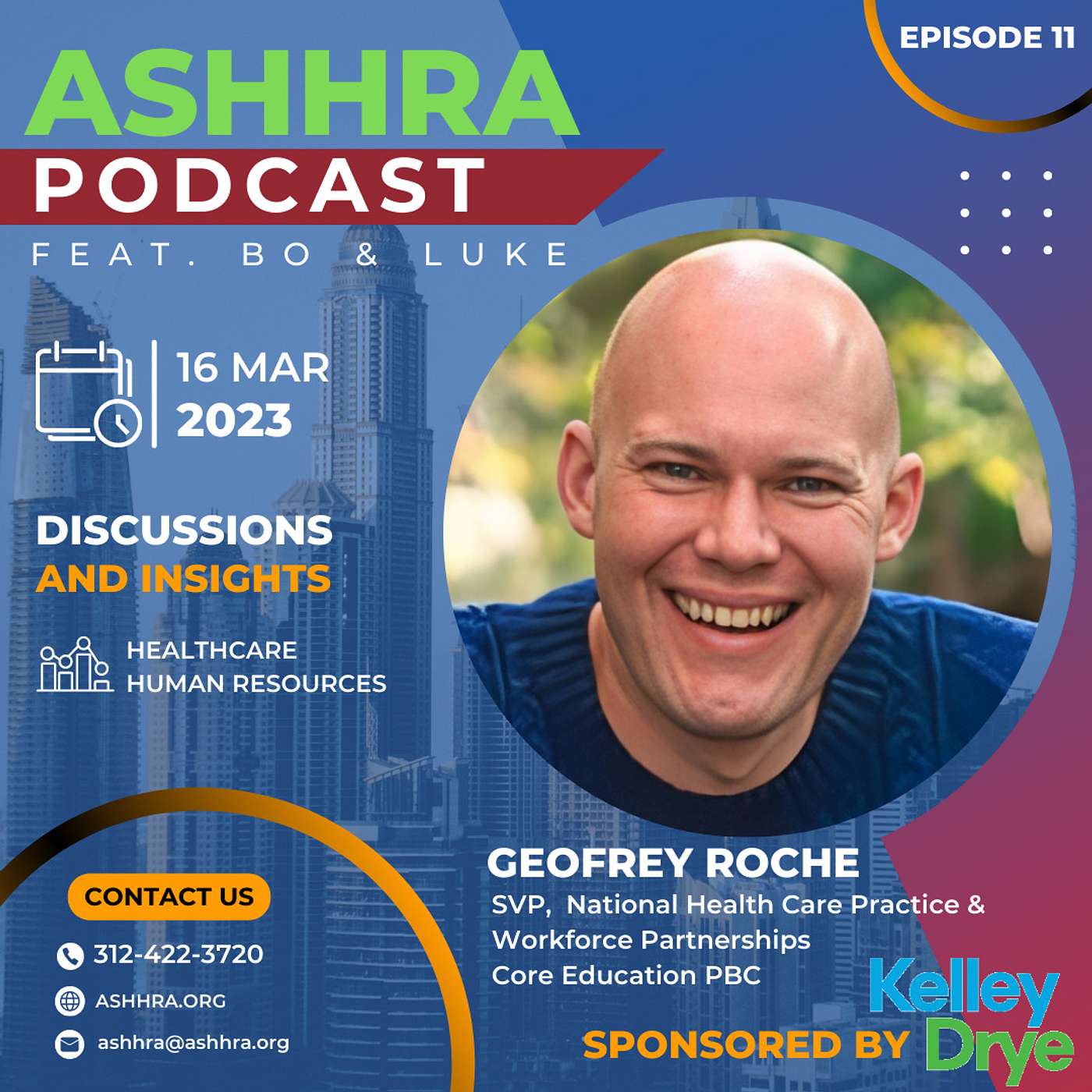 #11 - Geoffrey Roche: Getting to the Core of Workforce Development