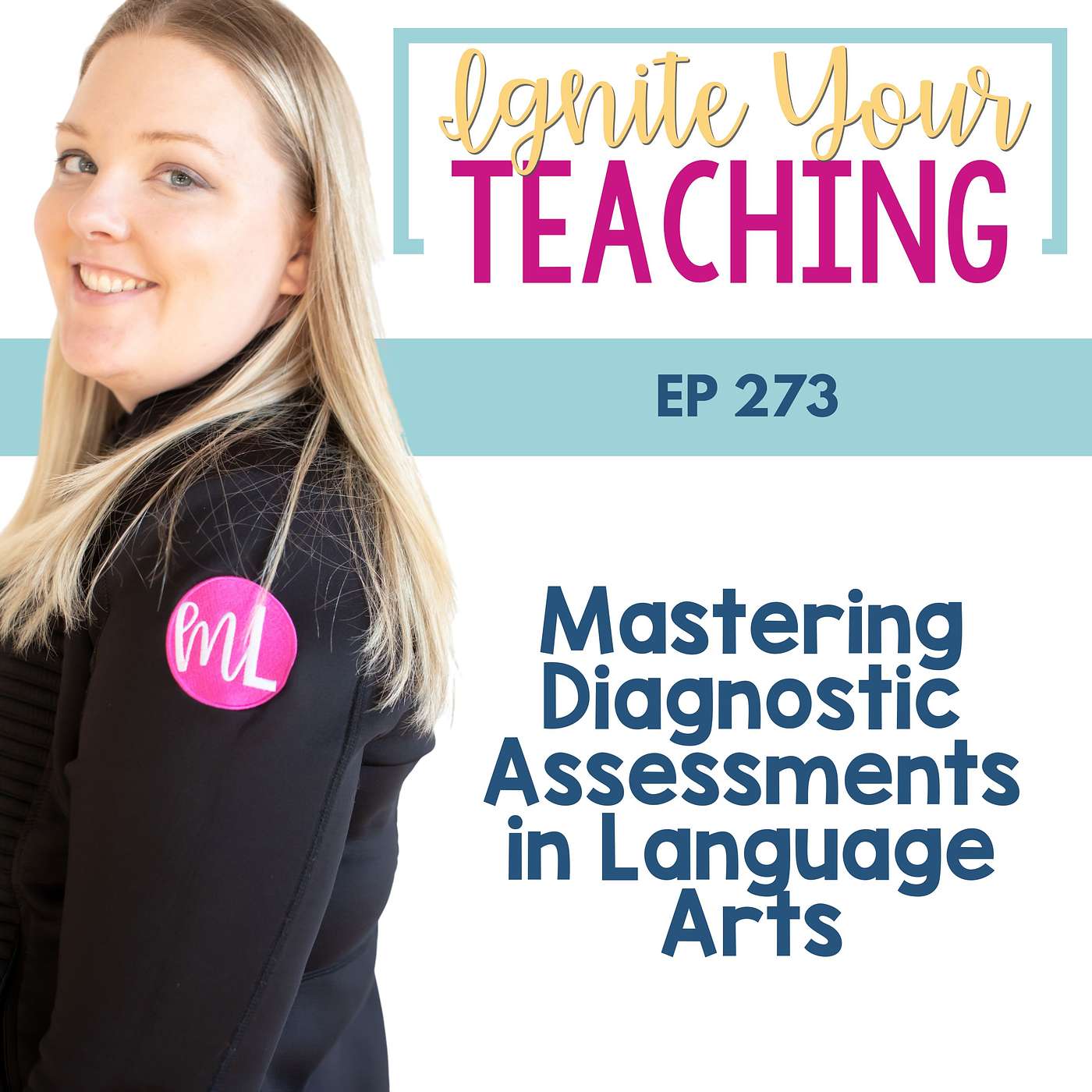 Mastering Diagnostic Assessments in Language Arts