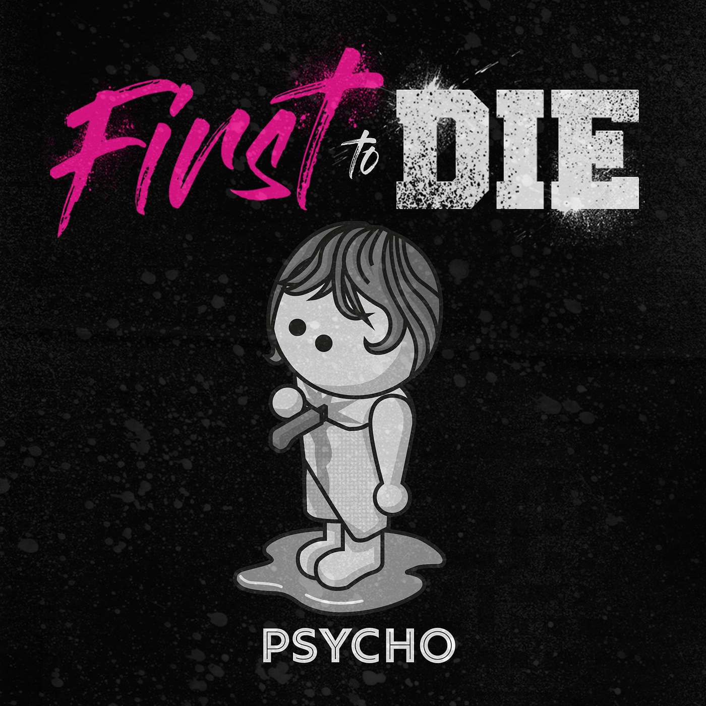 Psycho