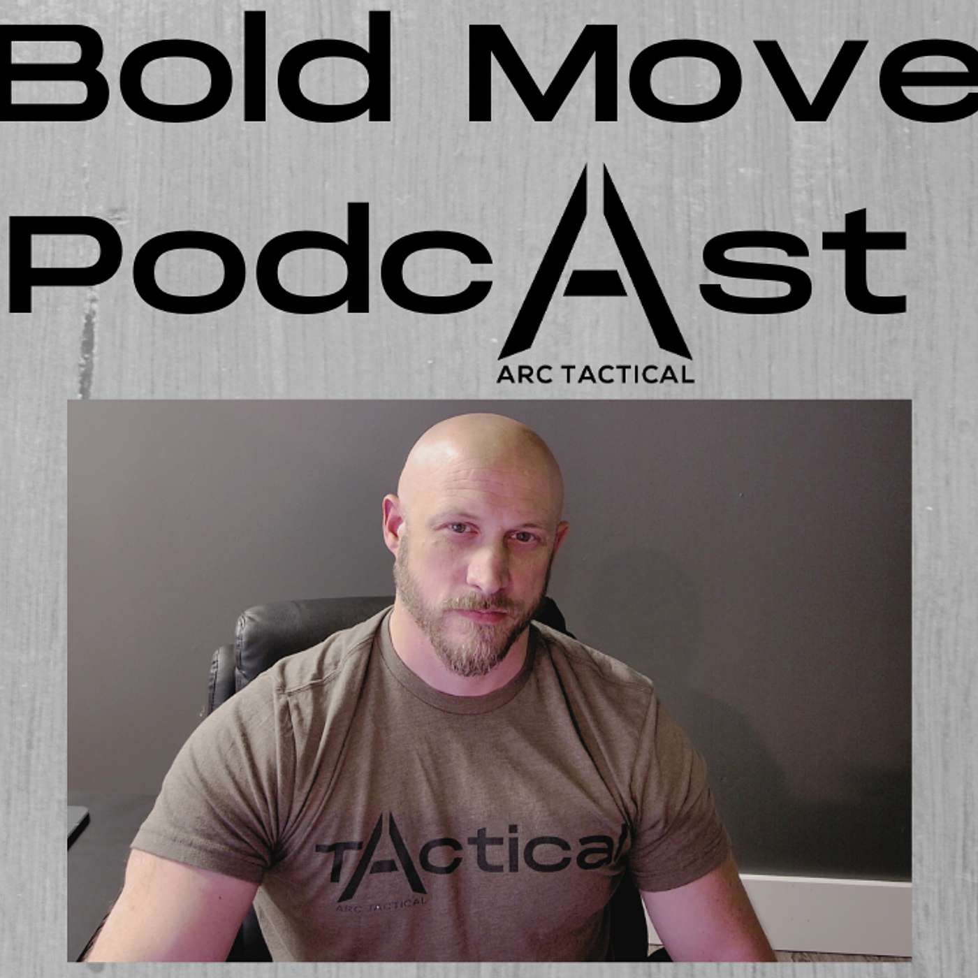 001 The Bold Move Podcast episode artwork