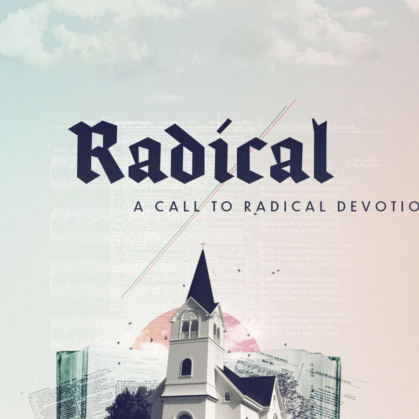 Radical Faith episode artwork