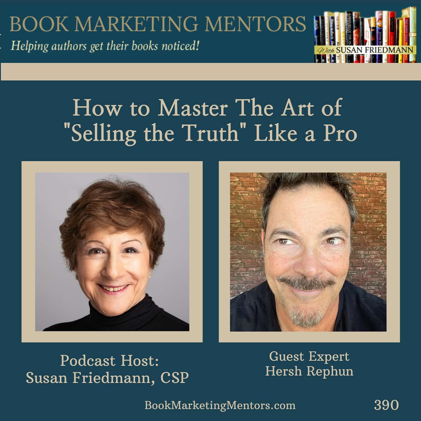 How to Best Master The Art of "Selling The Truth" Like a Pro - BM390