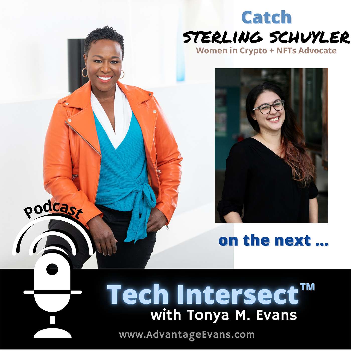 Tech Intersect #108: SPOTLIGHT Ep 91-Sterling Schuyler-Extraordinary Women in the Future of Wealth, Work & Creativity