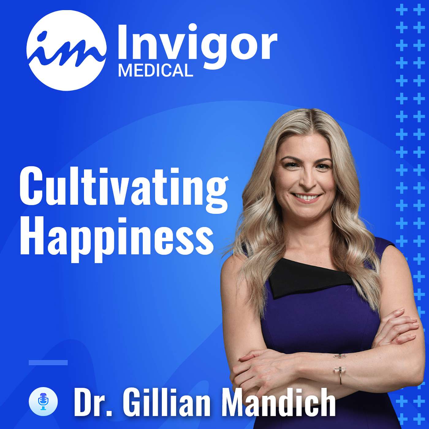 The Invigor Medical Podcast
