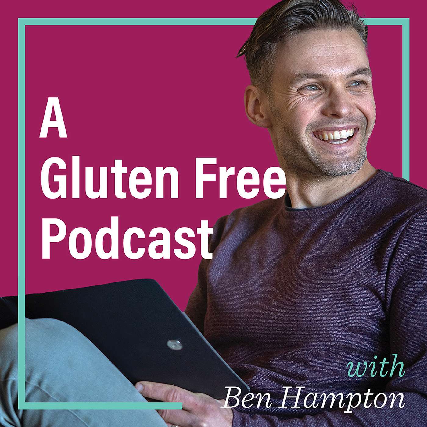 A Gluten Free Podcast podcast cover art