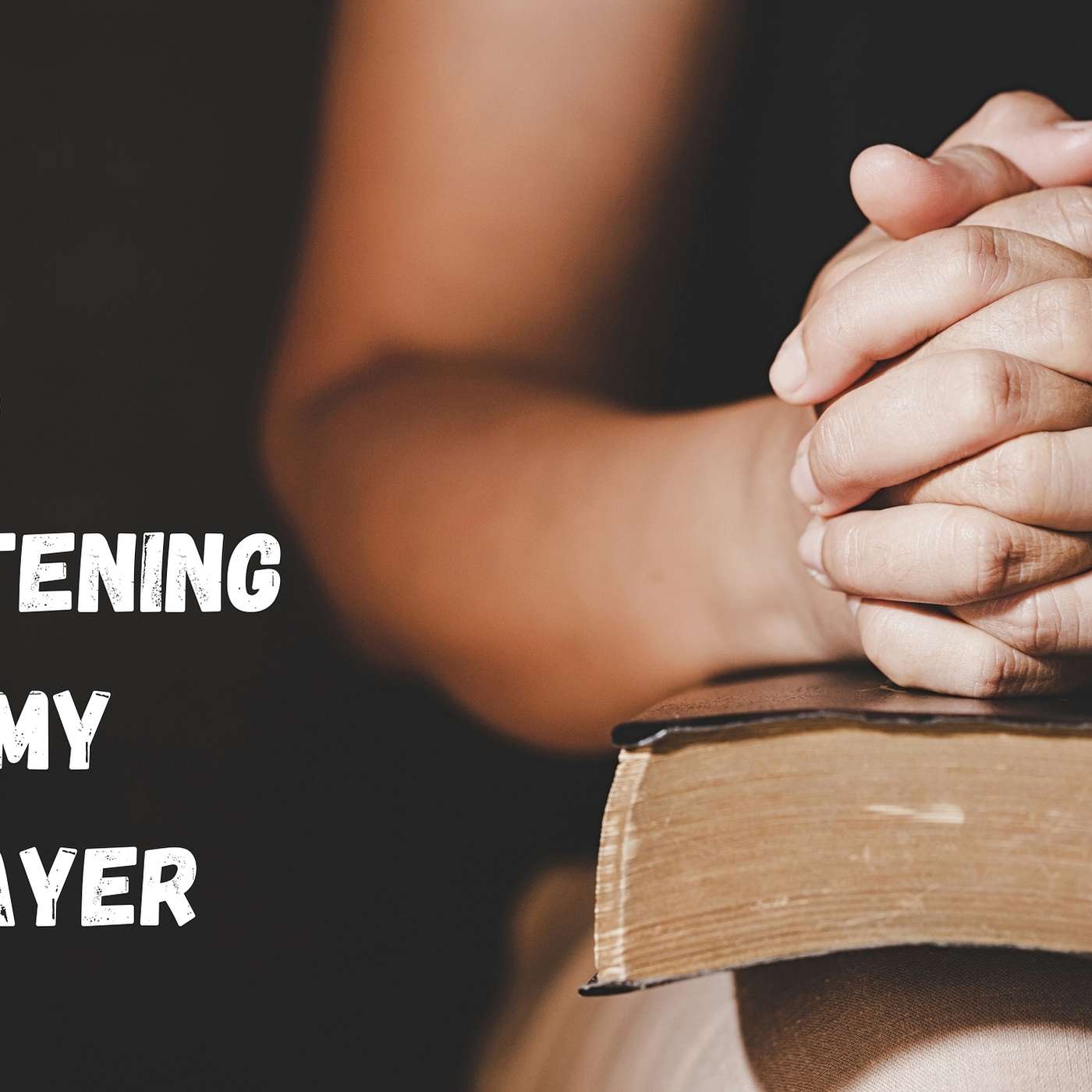 Is God listening to my Prayer? episode artwork