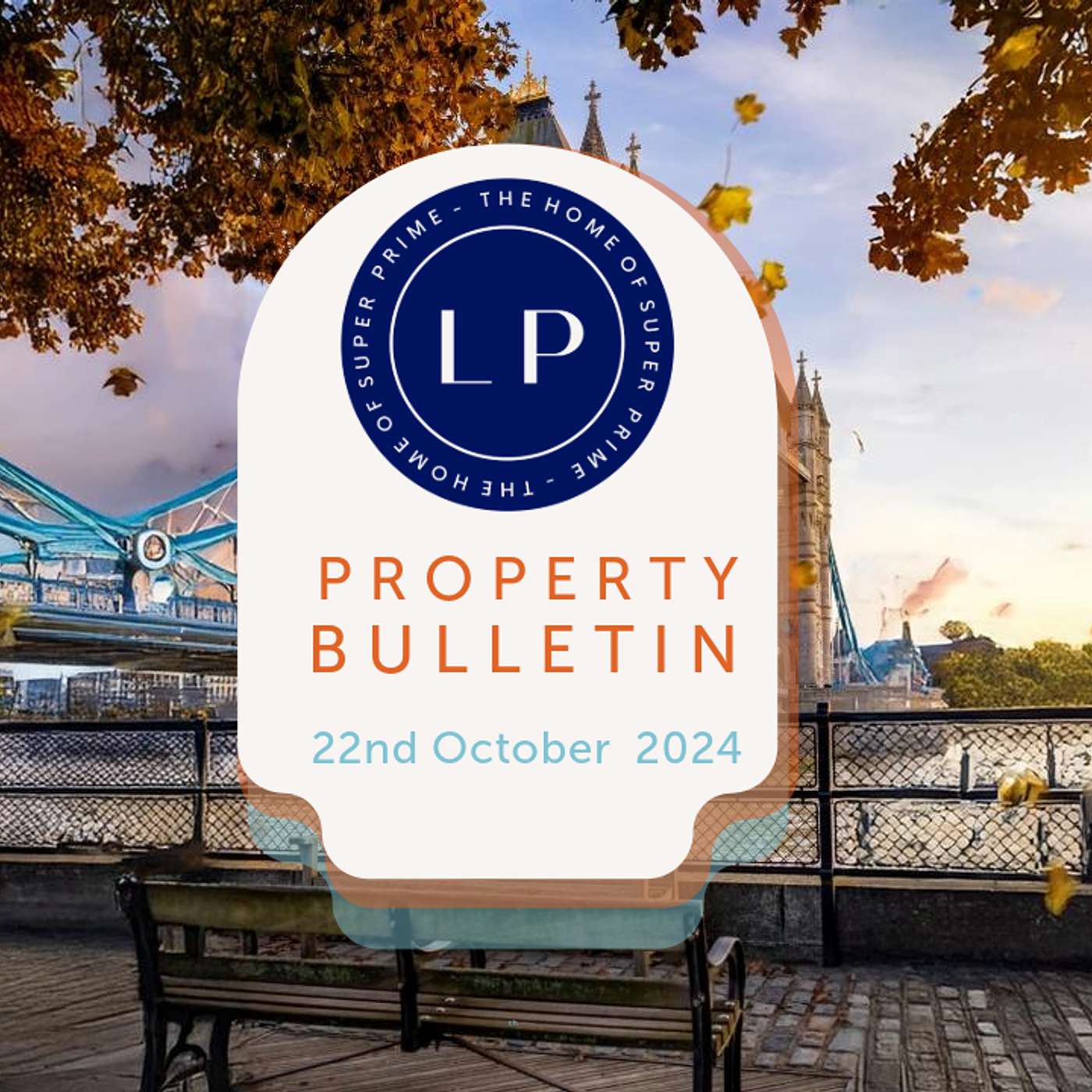 London Property - Home of Super Prime