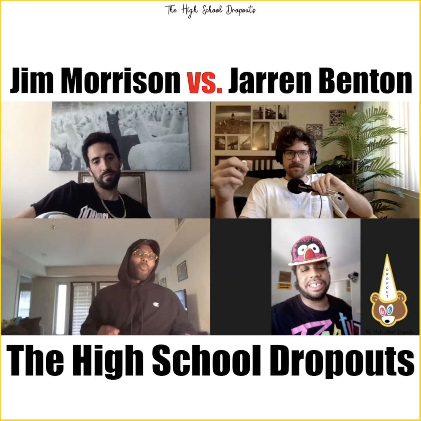 The High School Dropouts
