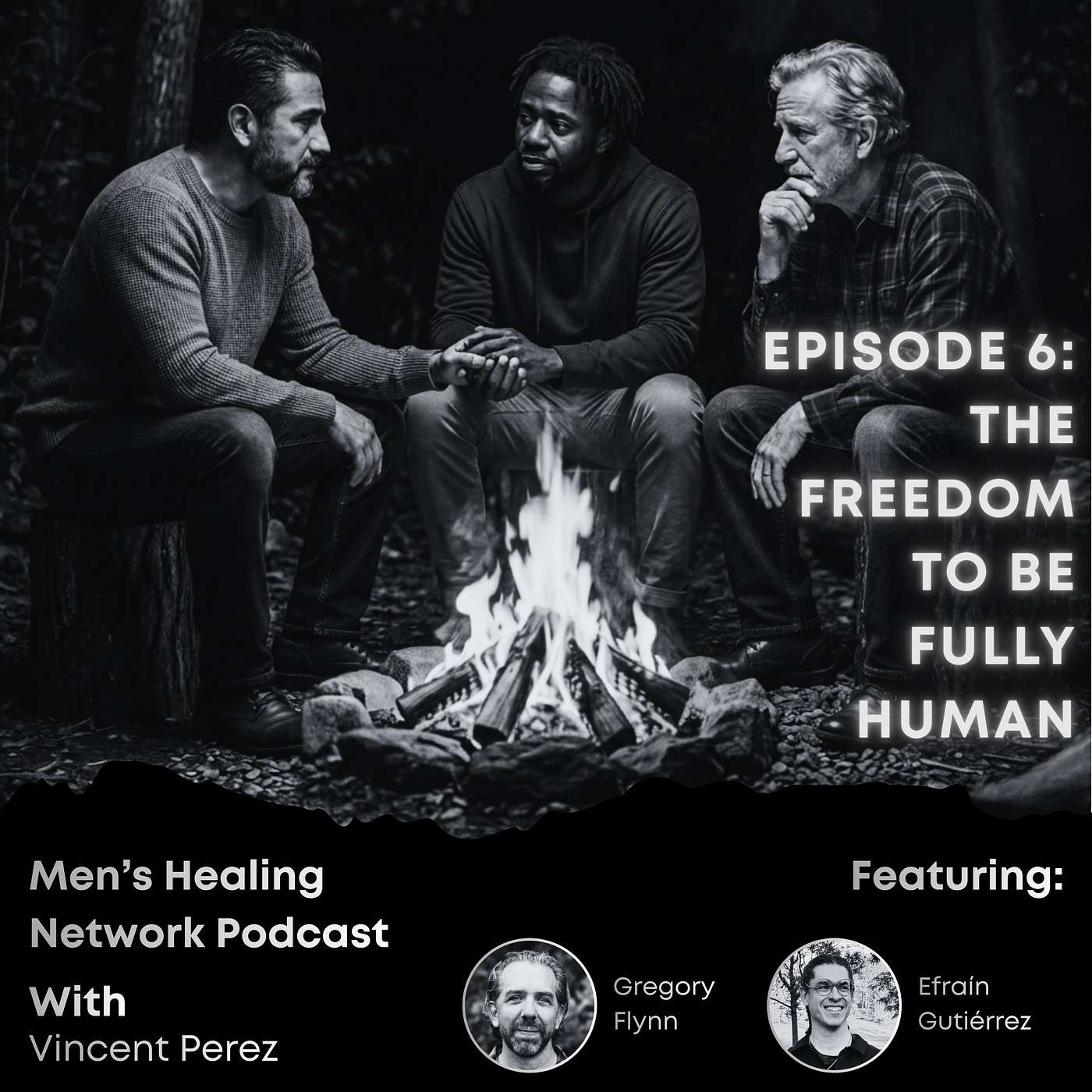 Episode 6: The Freedom to Be Fully Human episode artwork