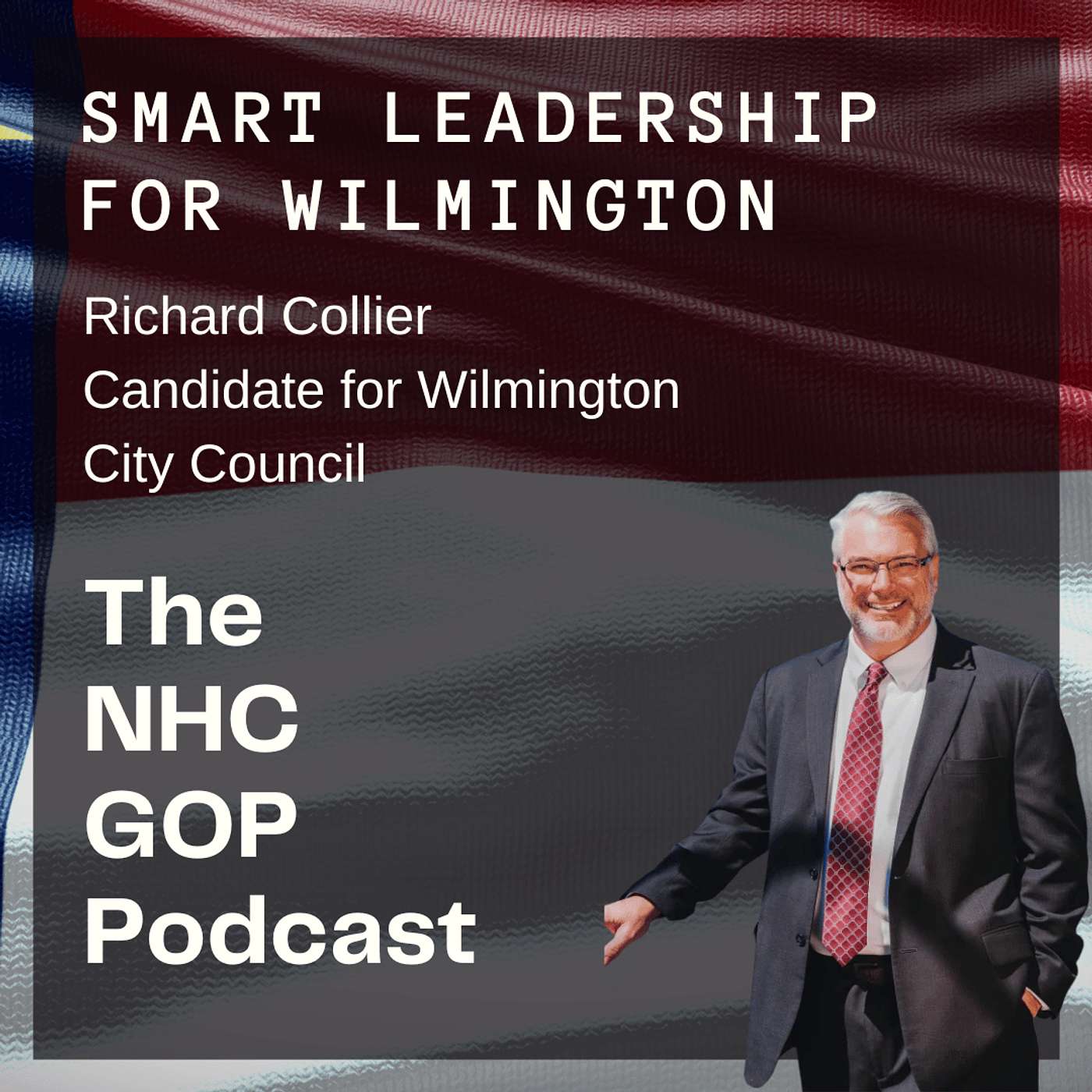 Smart Leadership For Wilmington:  Richard Collier for City Council Smart Leadership For Wilmington:  Richard Collier for City Council