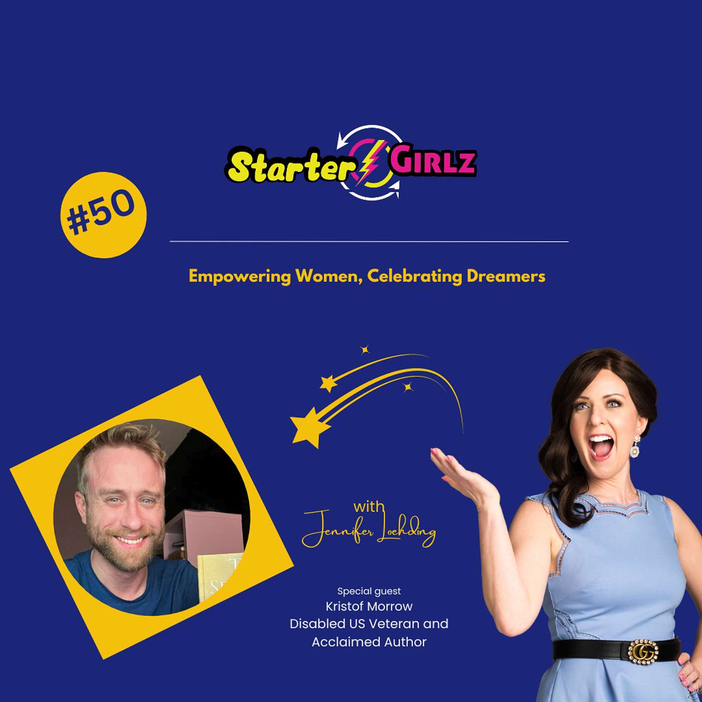 Starter Girlz Podcast - From Turbulent Childhood to Celebrated Author: Kristof Morrow on Inspiring Change