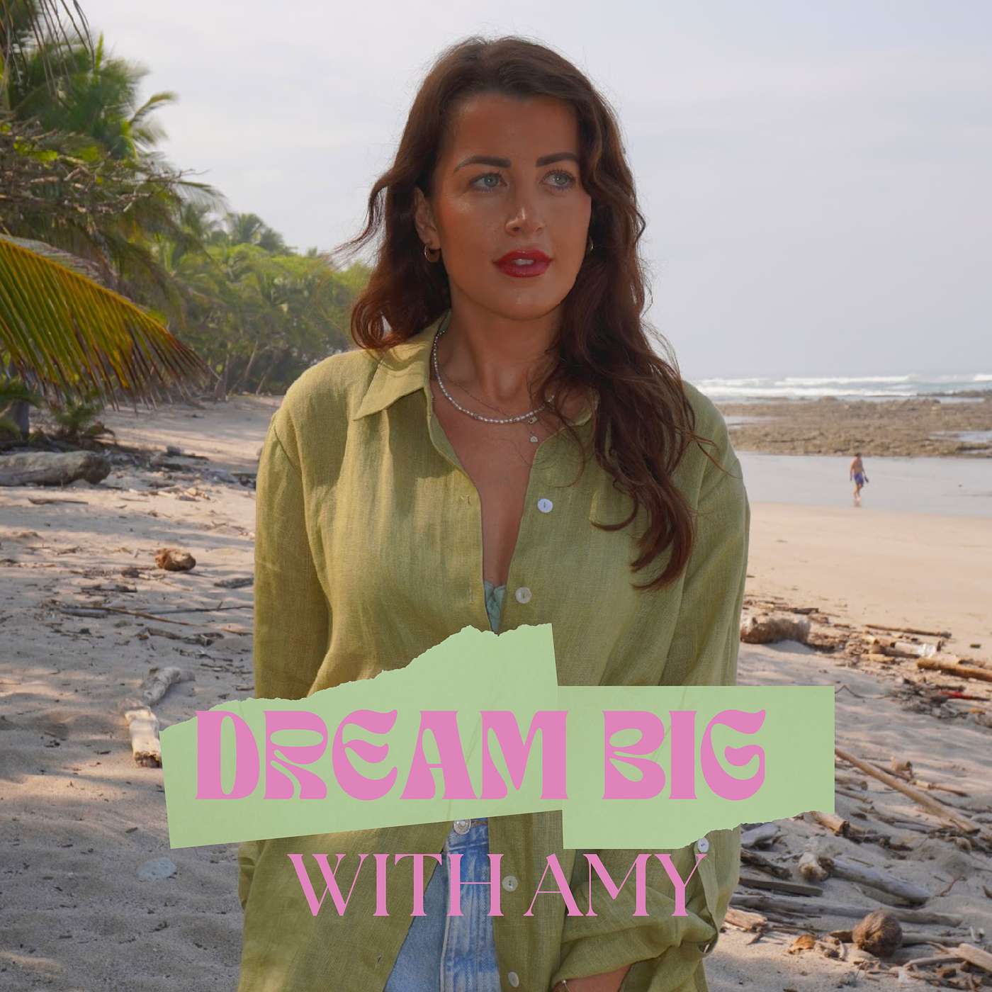 Dream Big With Amy