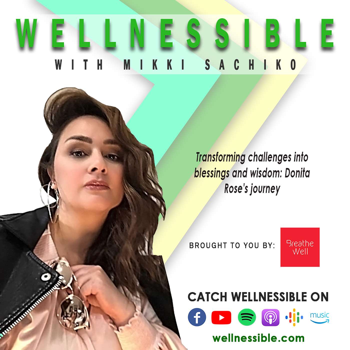 Wellnessible with Mikki Sachiko