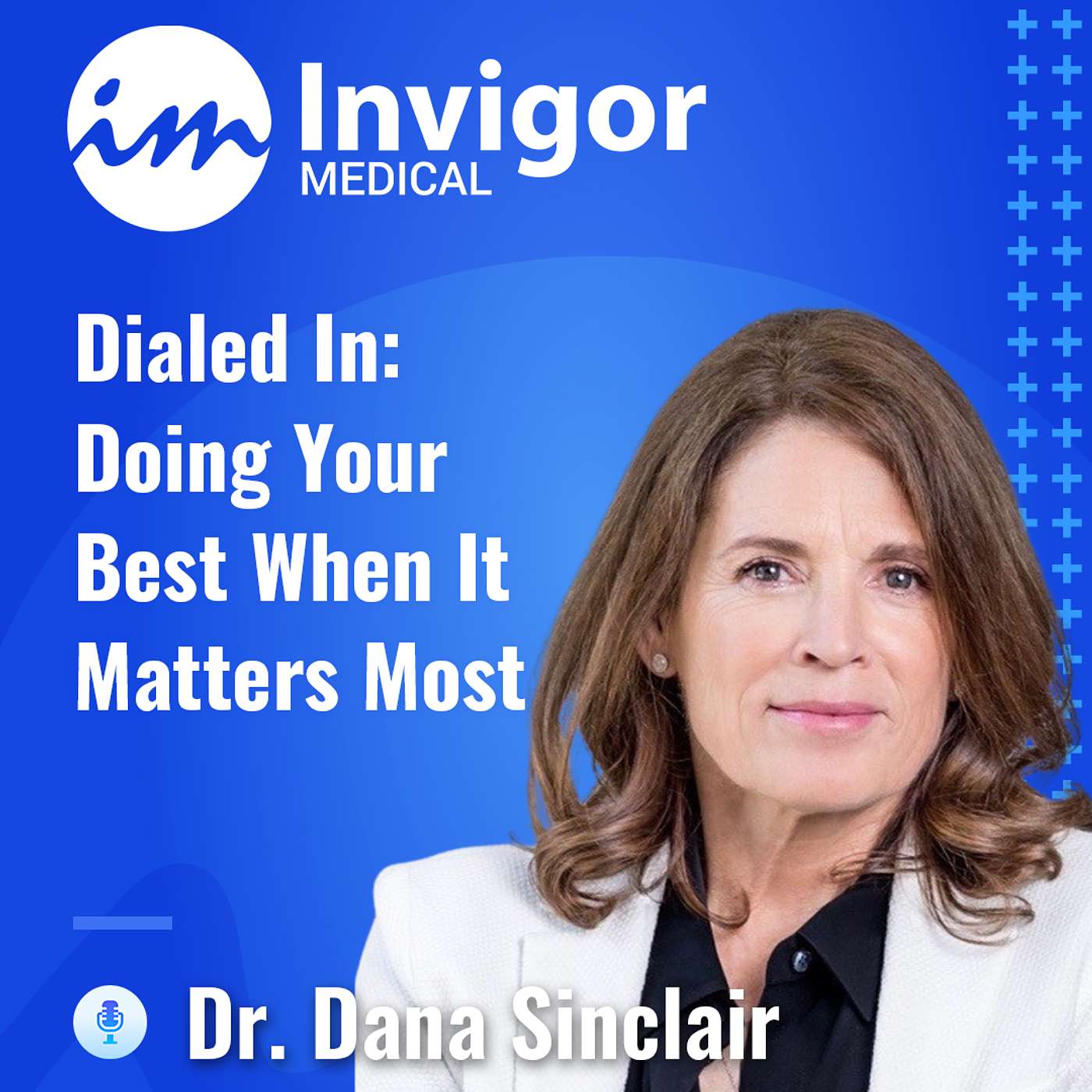 The Invigor Medical Podcast