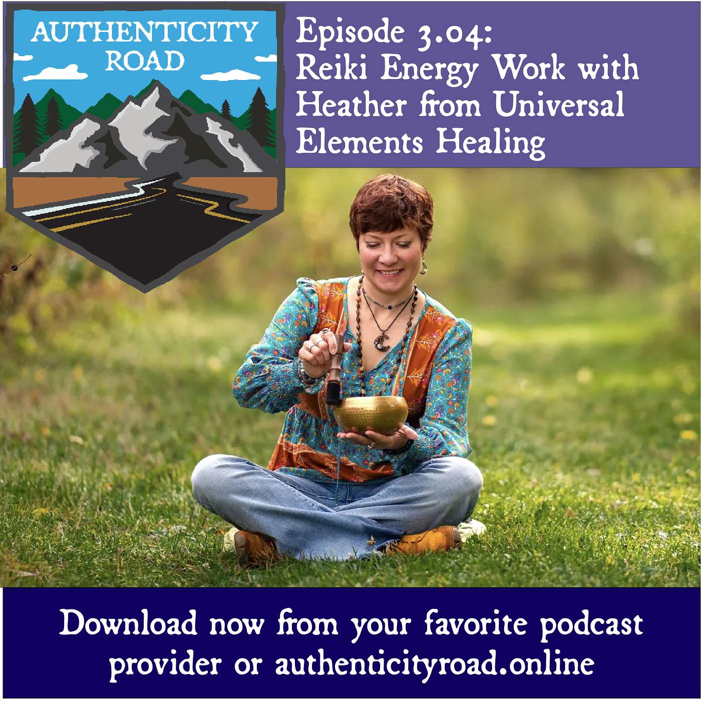 Episode 3.04: Reiki Energy Work with Heather from Universal Elements Healing