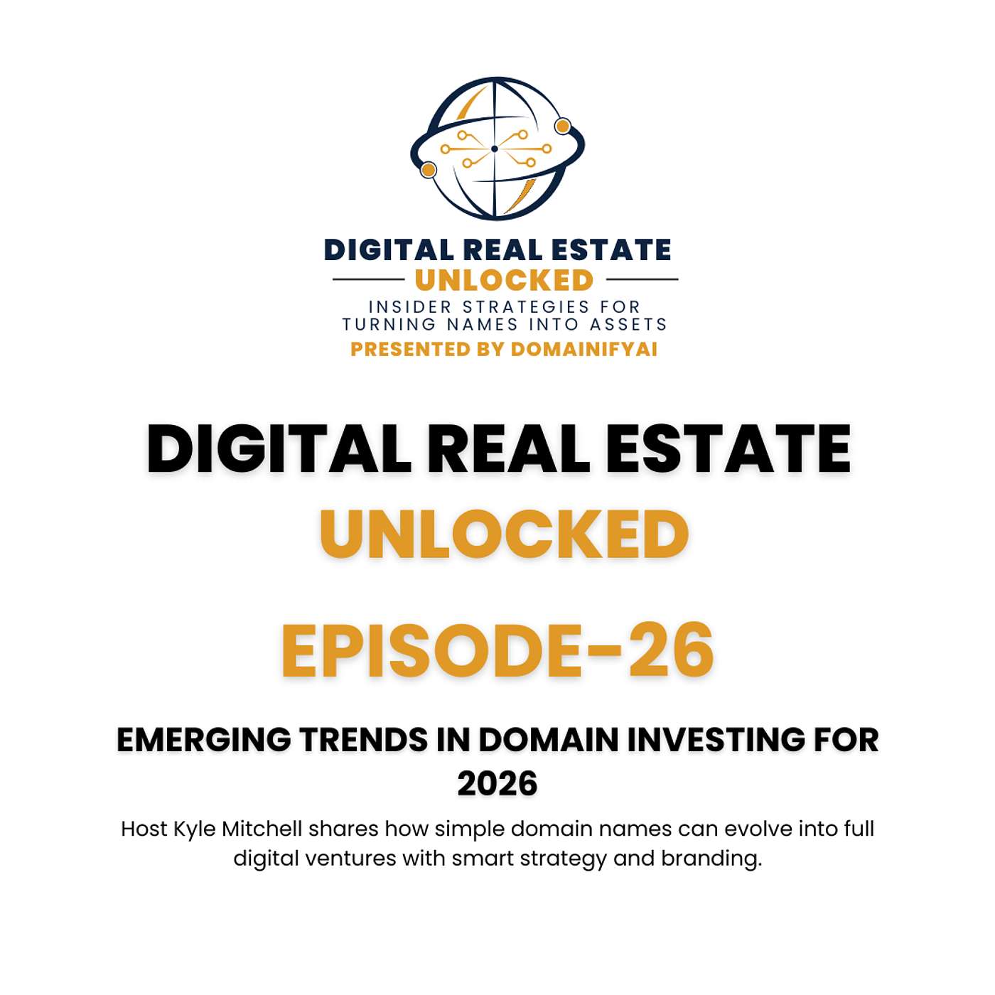 Digital Real Estate Unlocked
