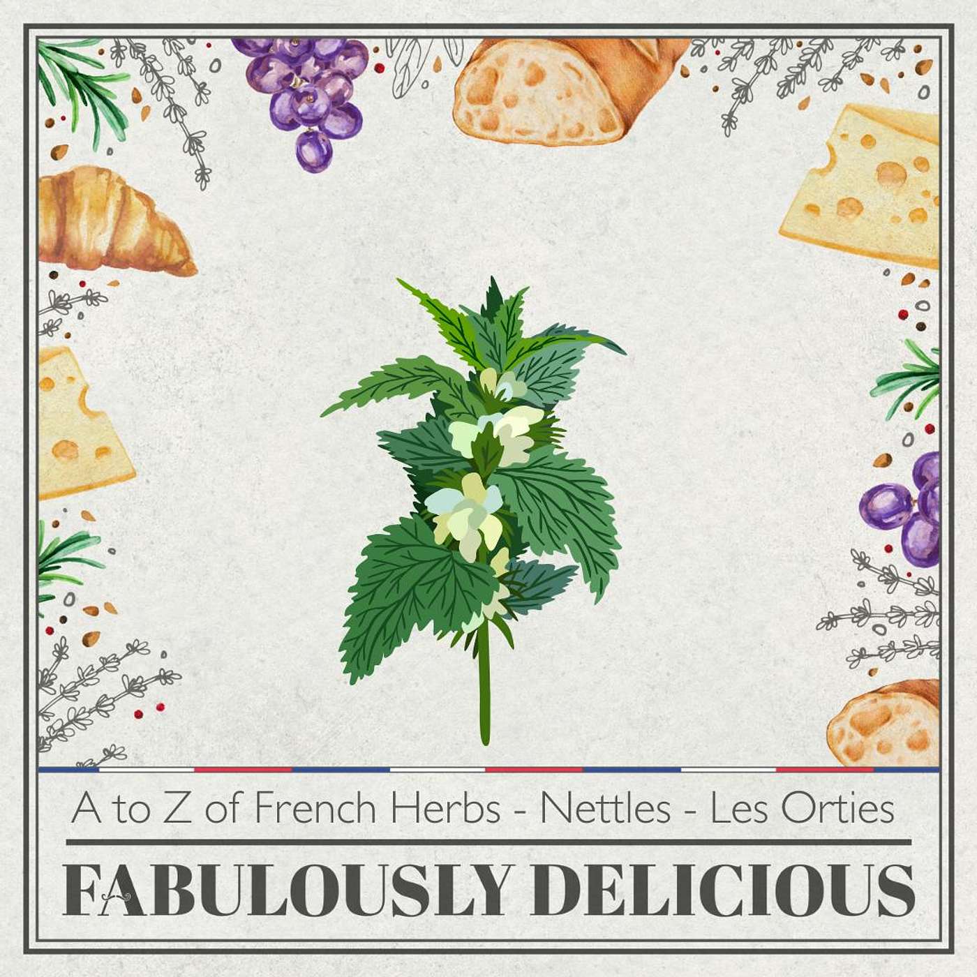 Fabulously Delicious: The French Food Podcast