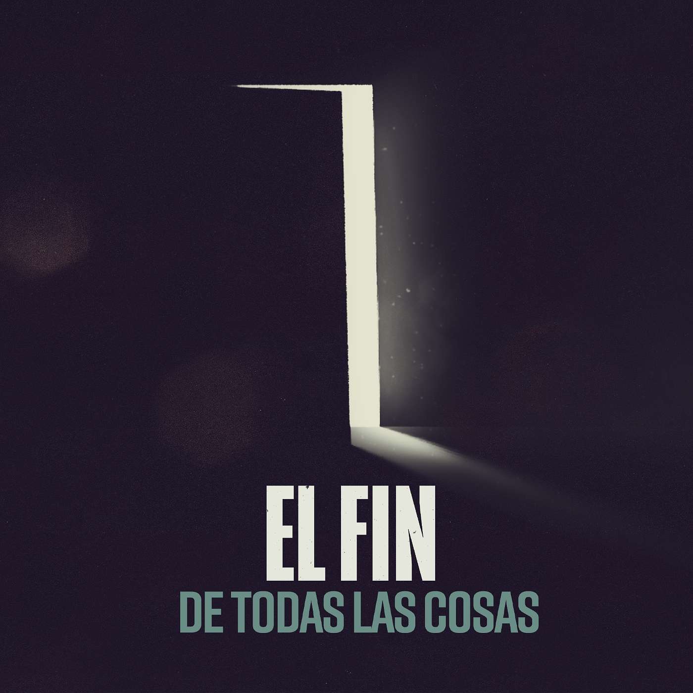 1. El Fin de Todas las Cosas - Las Señales del Tiempo episode artwork