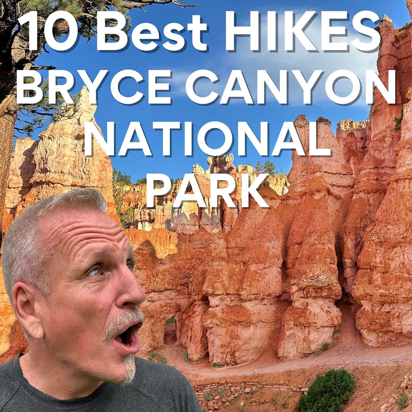 The 10 Best Hikes in Bryce Canyon National Park