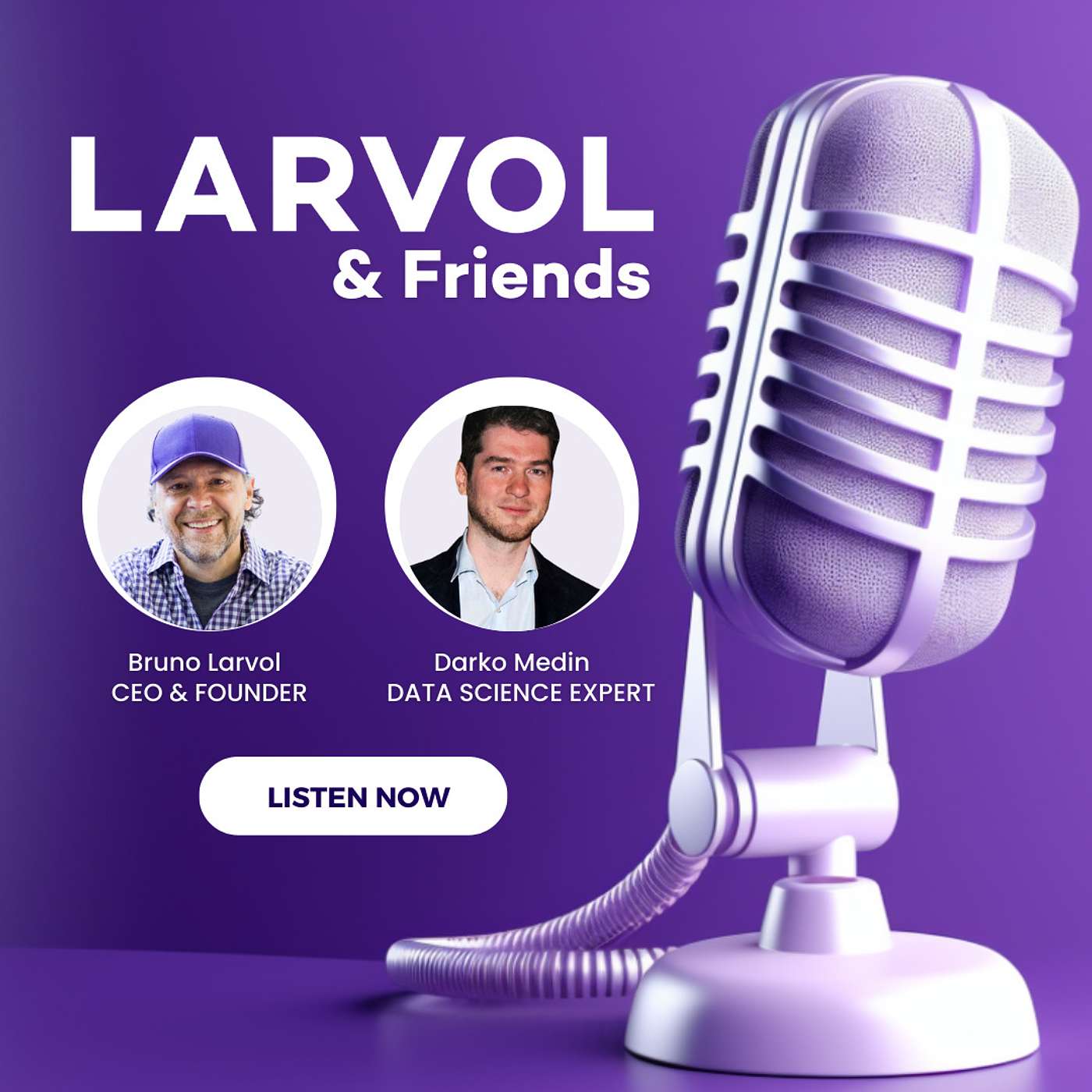 LARVOL & Friends