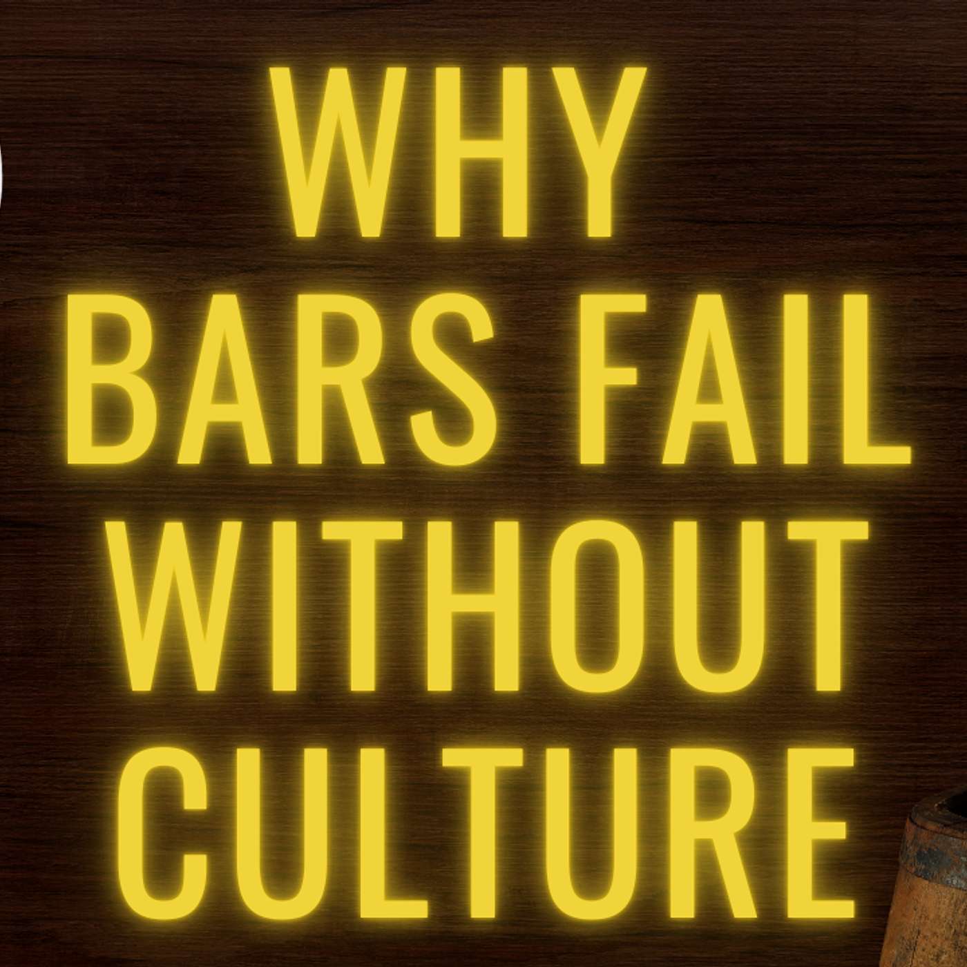 Building Bar Culture Beyond Training and the Identity System That Drives Everything