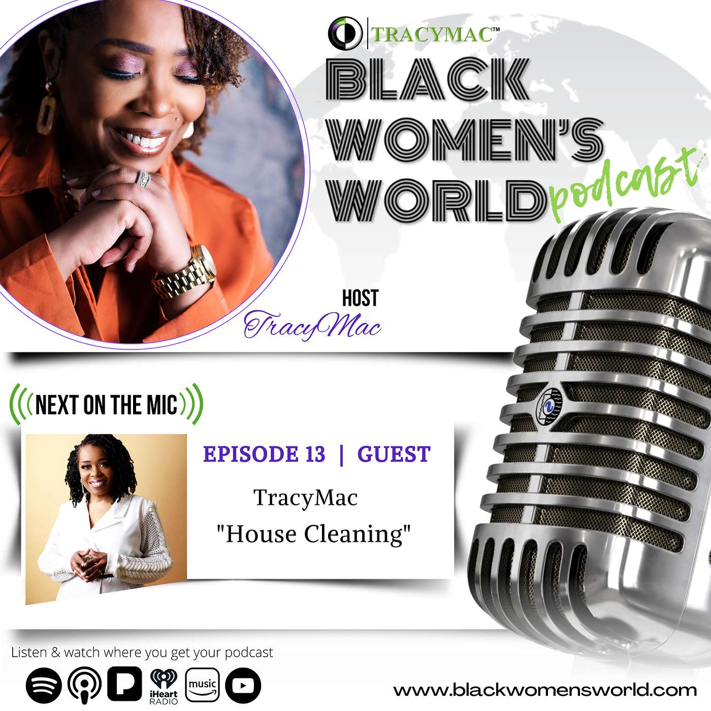 Black Women's World w/ TracyMac - House Cleaning