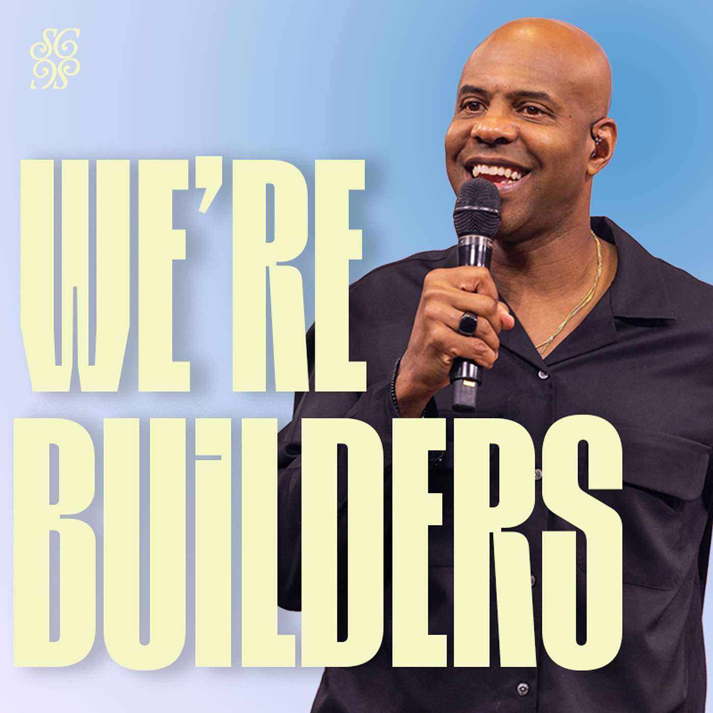 We're Builders Part 1 | Pastor Earl McClellan We're Builders Part 1 | Pastor Earl McClellan
