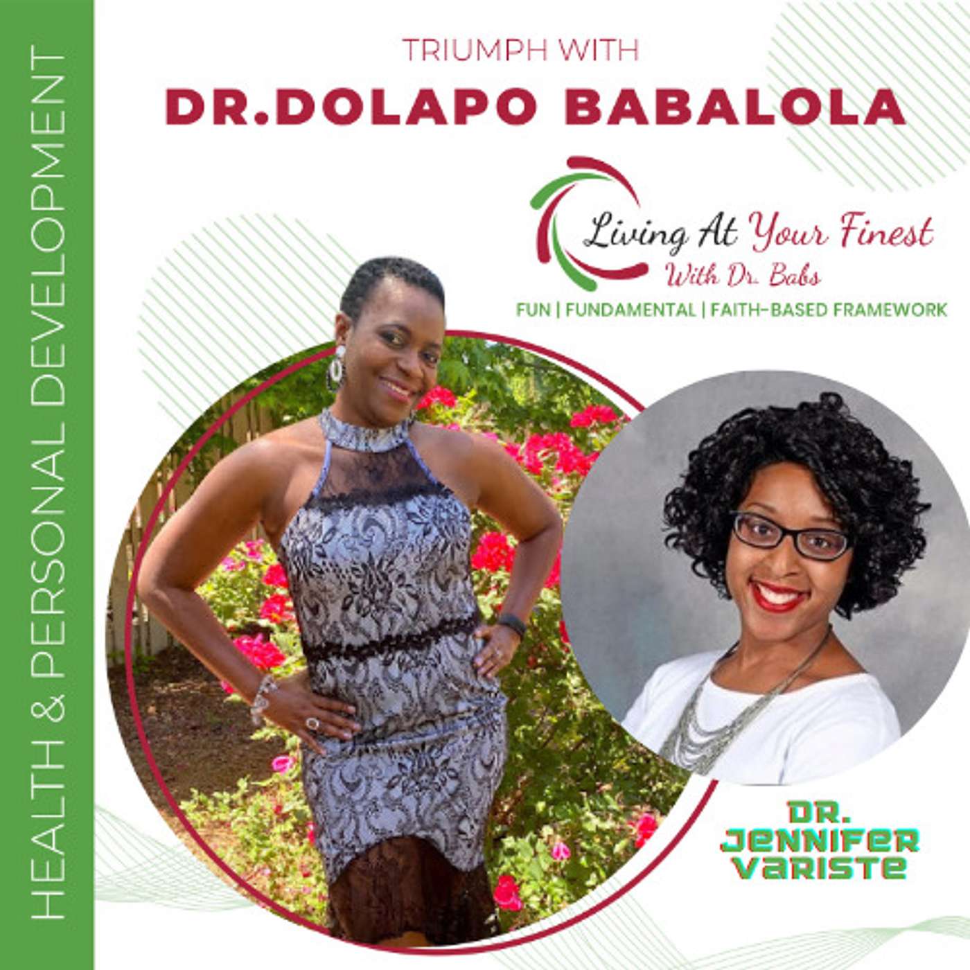 Dr. Jennifer Variste Shares Her Journey To Living At Her Finest After Hair loss