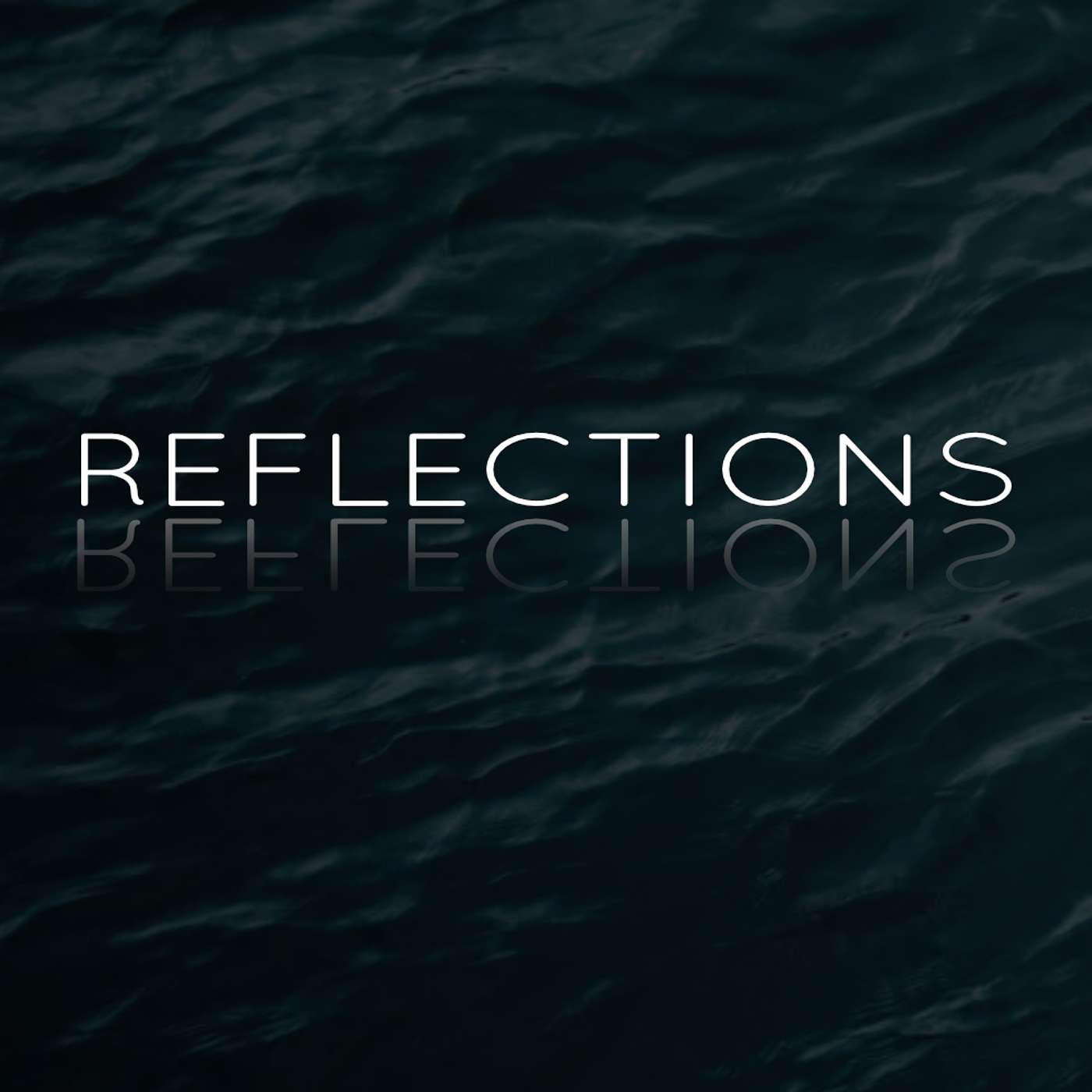 REFLECTIONS #4 - FINDING FORGIVENESS episode artwork