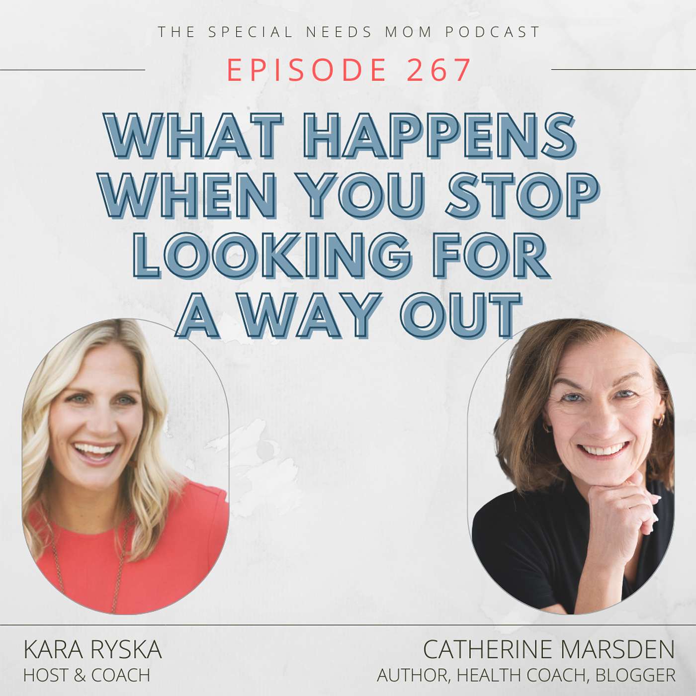 What Happens When You Stop Looking for a Way Out with Catherine Marston