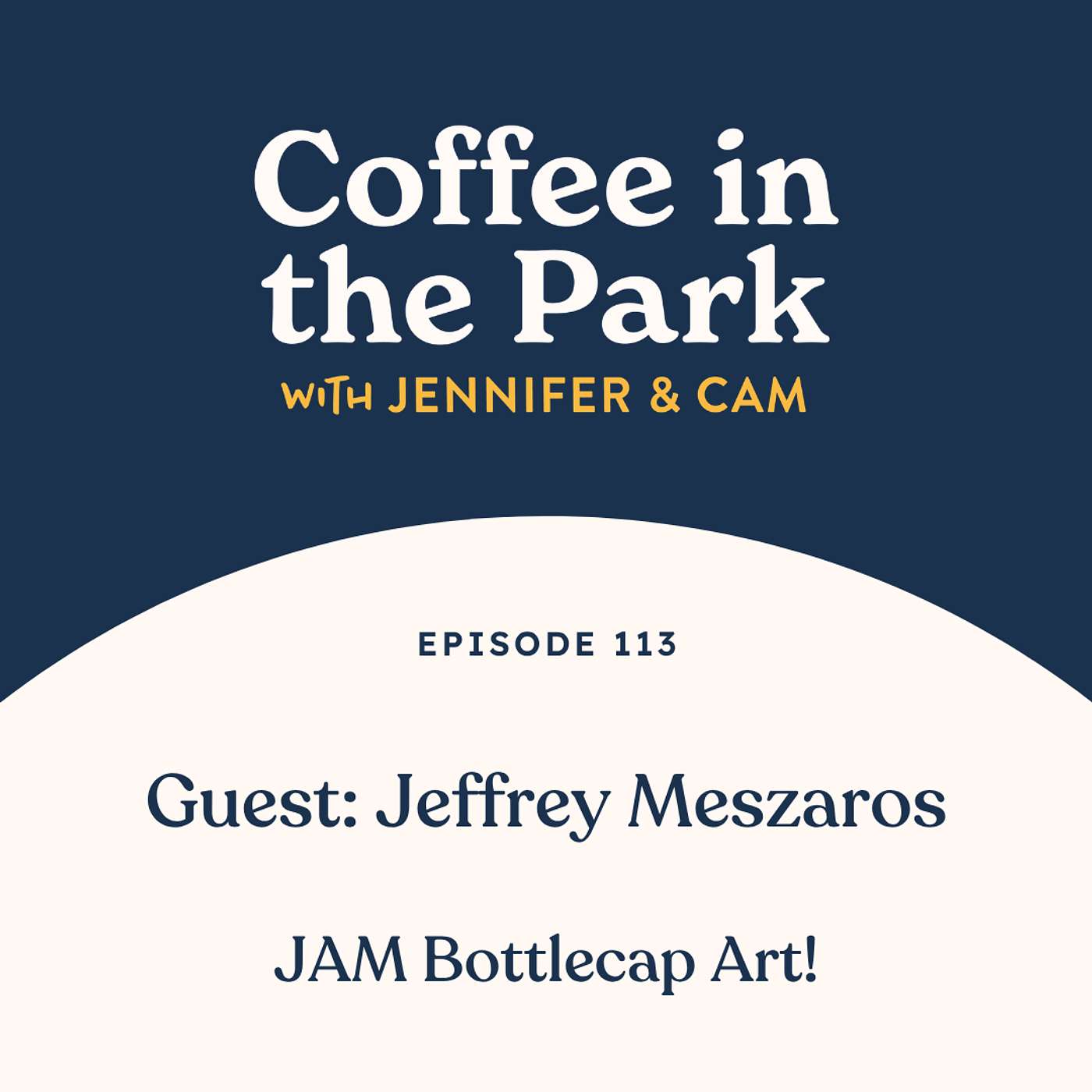 A Coffee with Jeffrey Meszaros, JAM Bottlecap Art! episode artwork